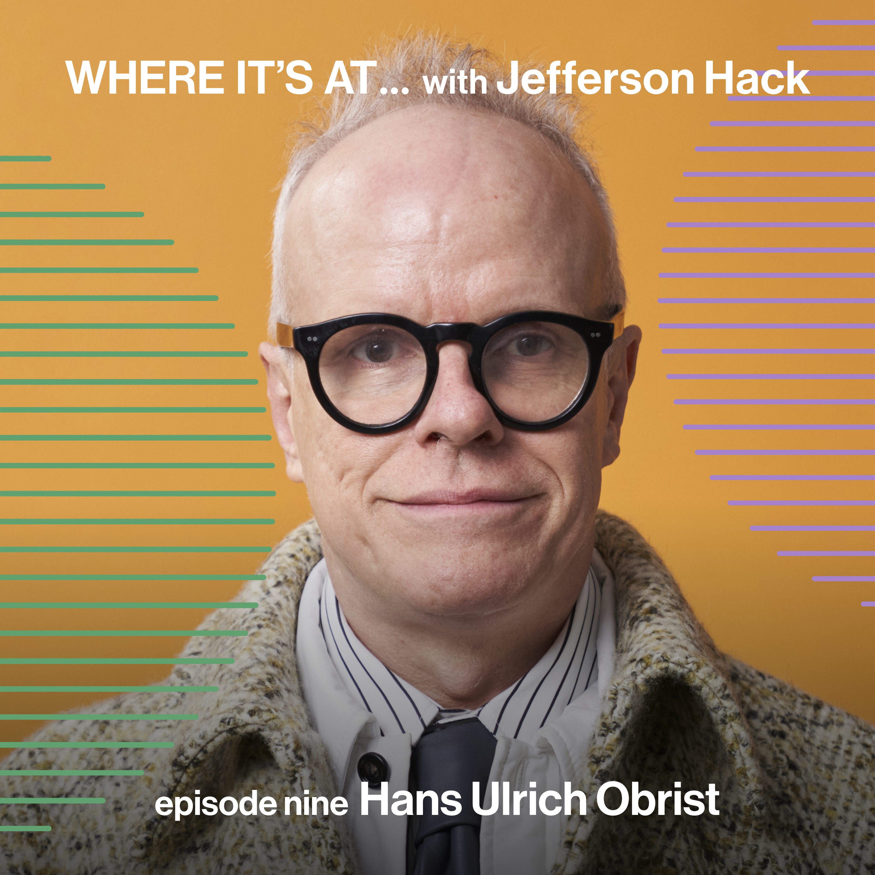 WHERE IT’S AT … with Hans Ulrich Obrist