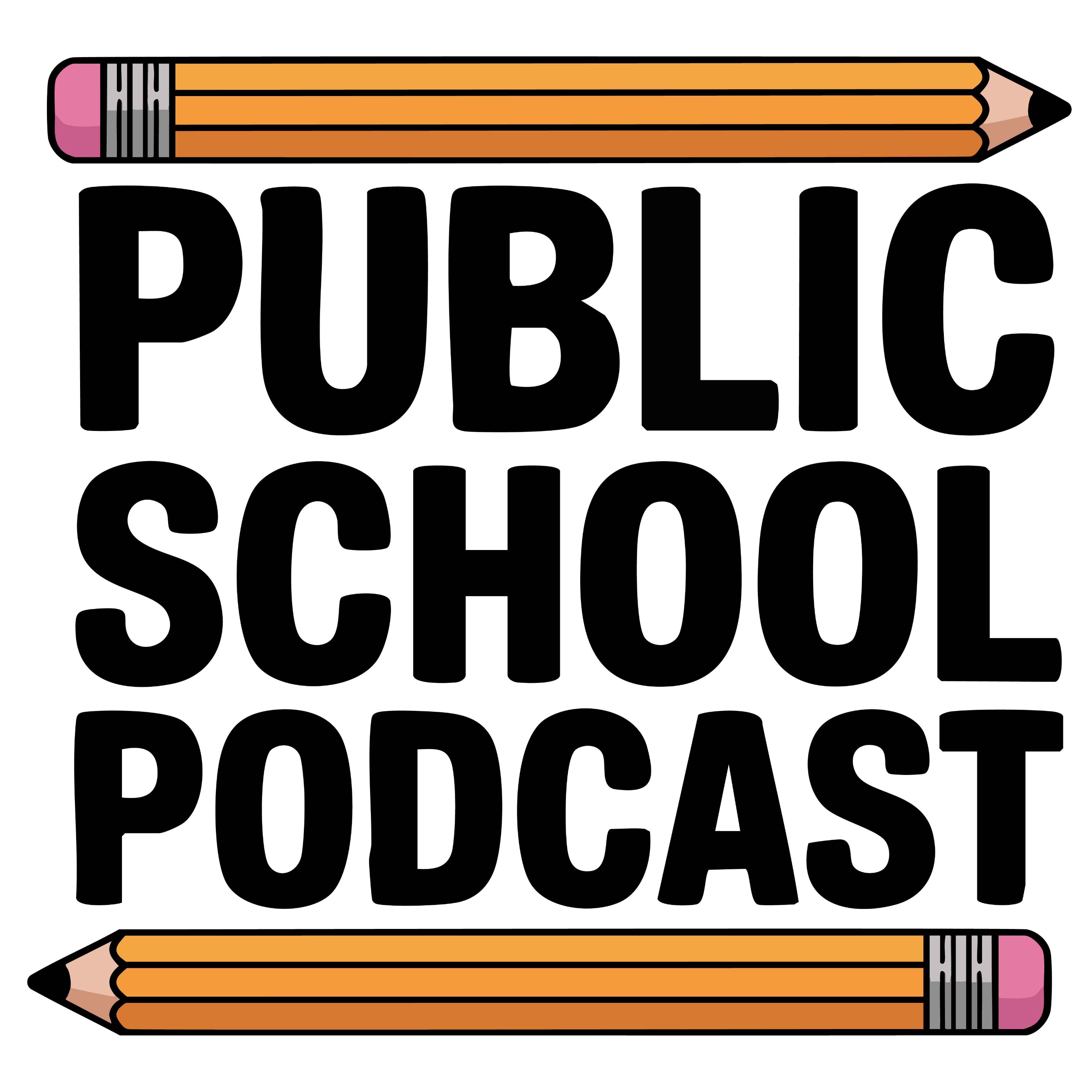 Public School Podcast