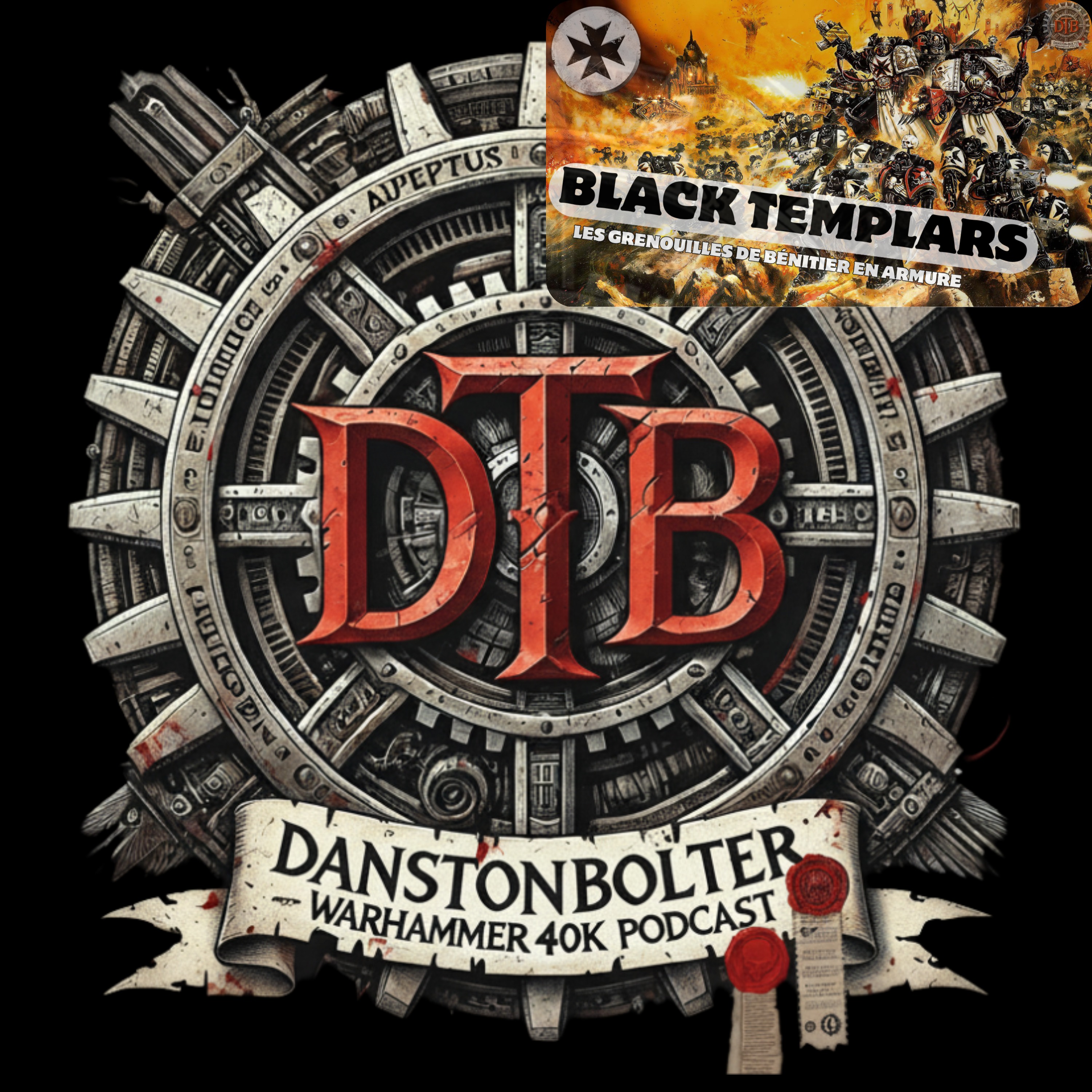 S1E13 - Black Templars - Trop en colère pour mourir - Warhammer 40k Lore episode artwork