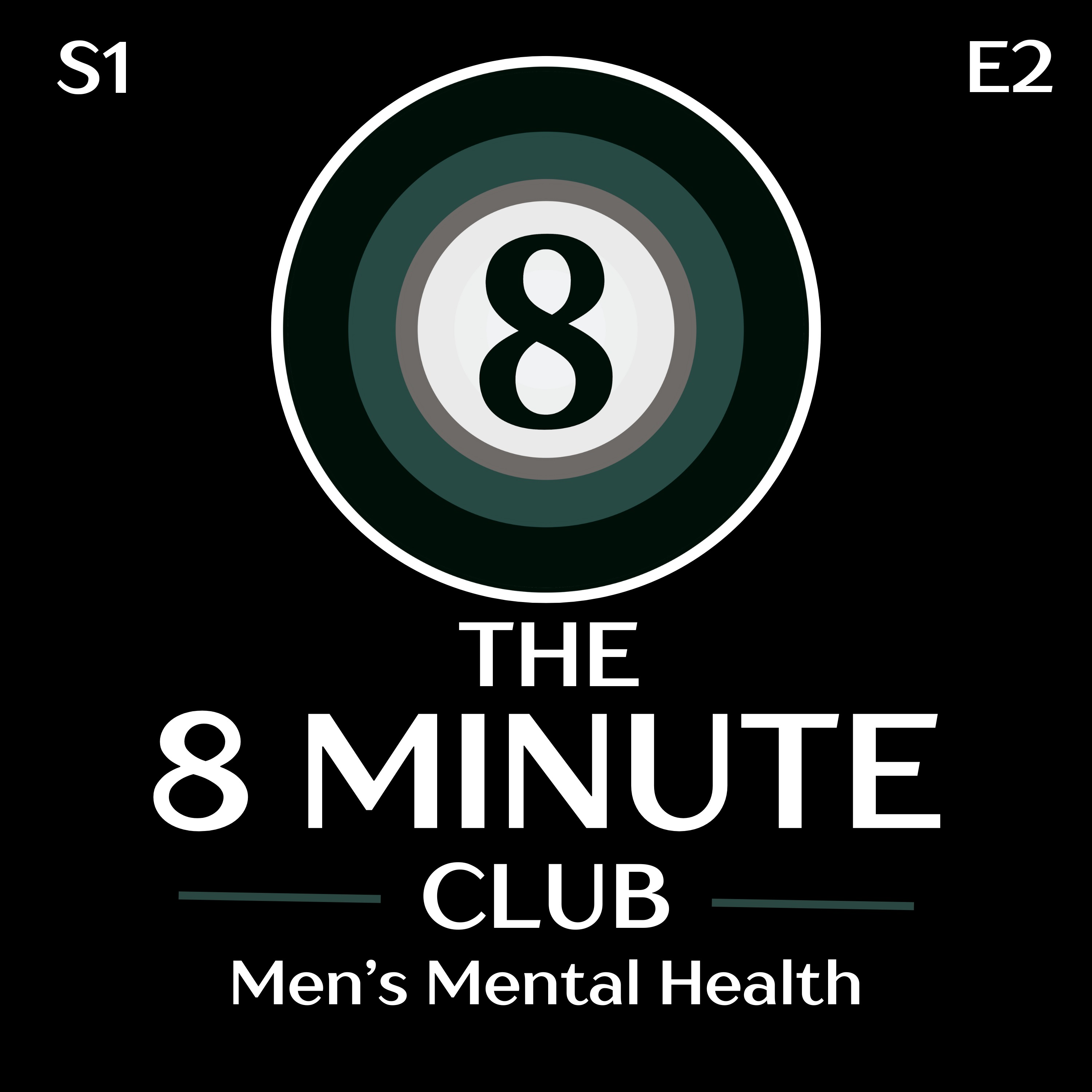 Episode 2: Why Men Don’t Talk (And Why We Should)