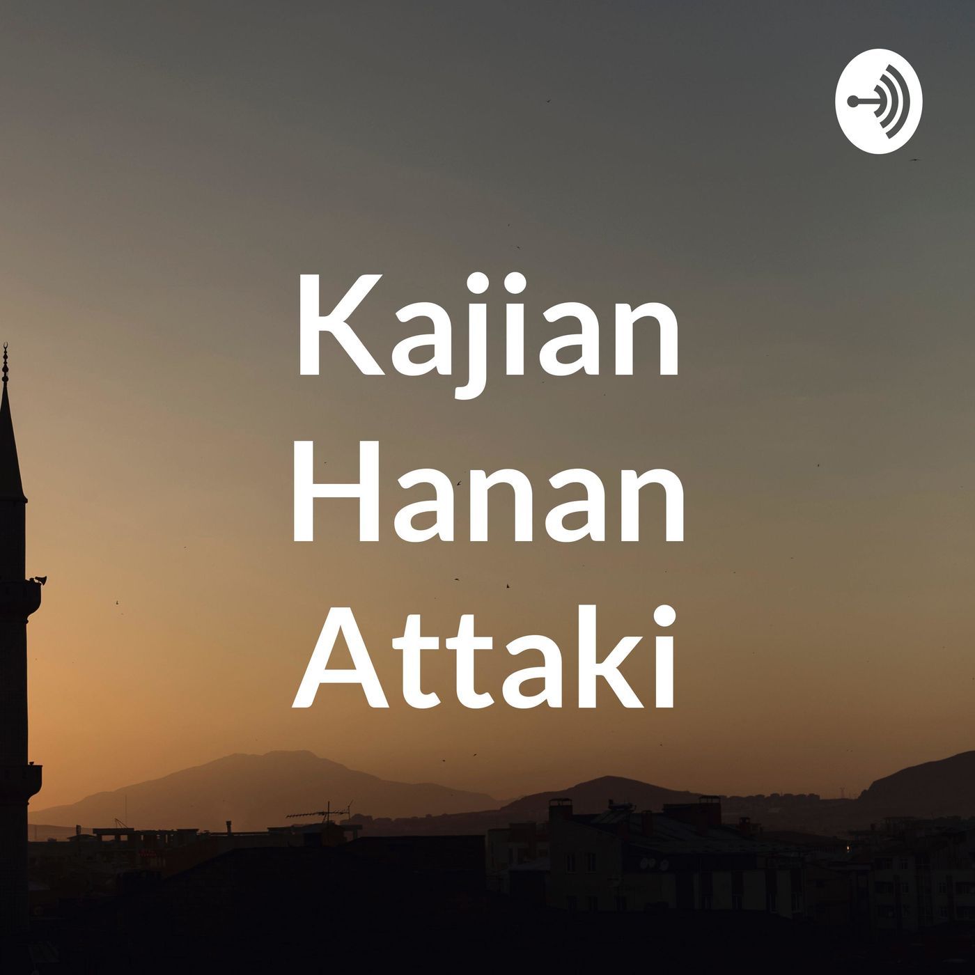 Kajian Hanan Attaki 1