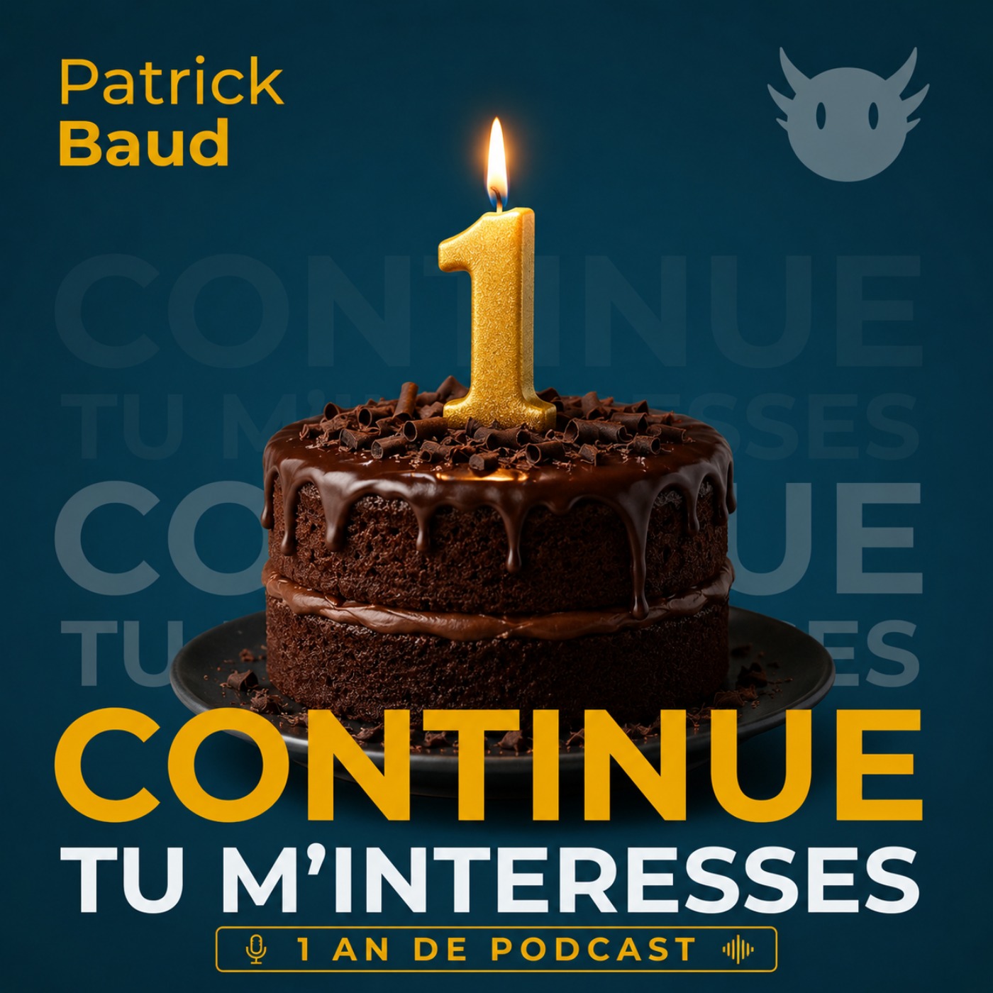 Continue tu m'intéresses- Episode spécial anniversaire !