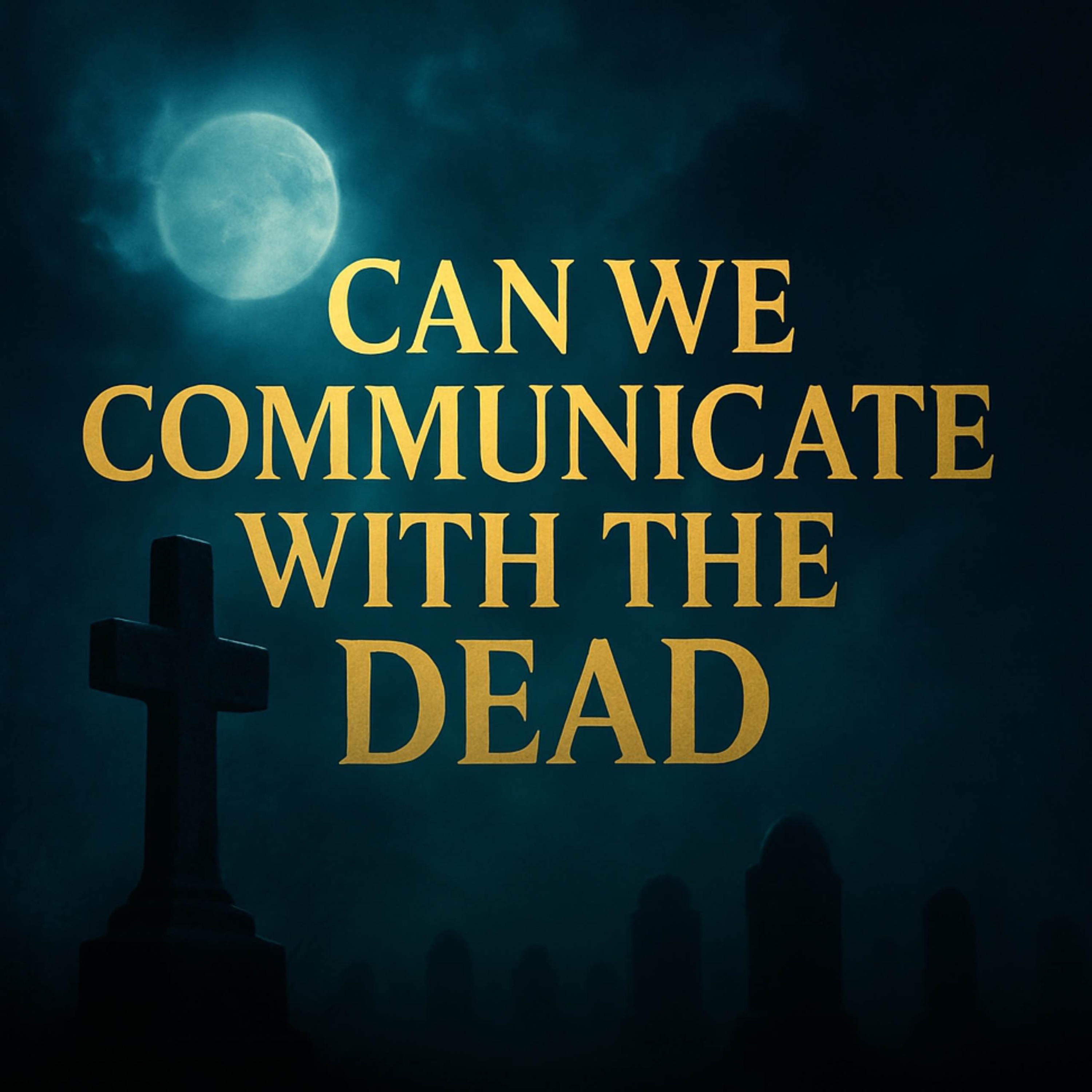 Can We Communicate With The Dead | Bilal Assad