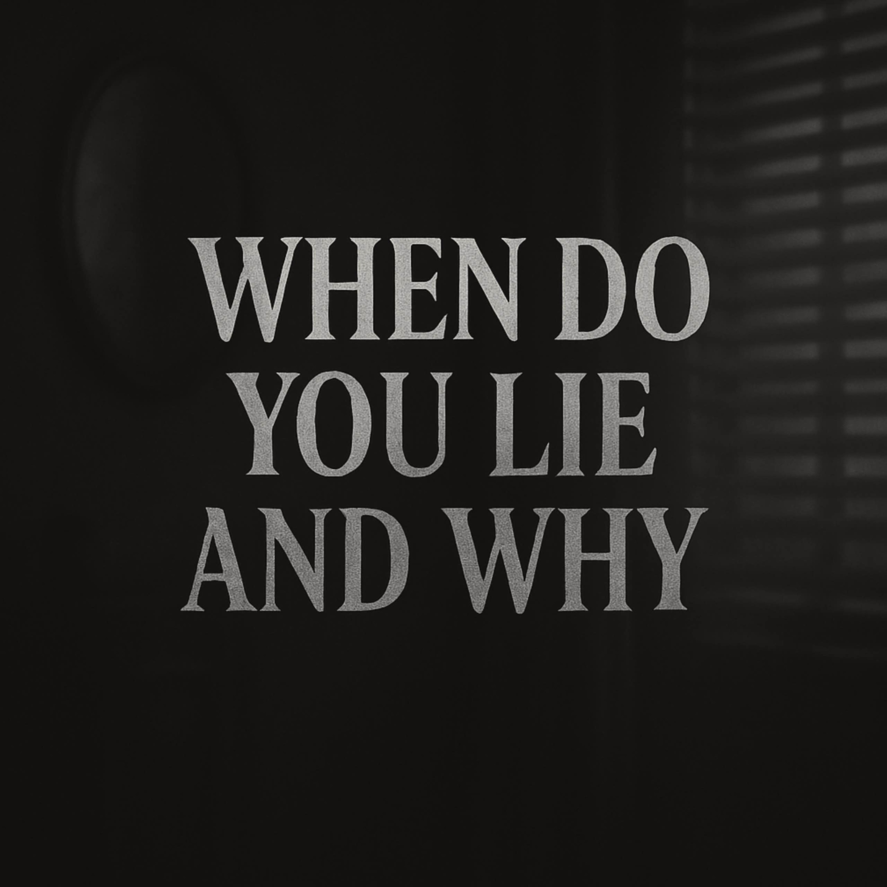When Do You Lie And Why | Haifaa Younis