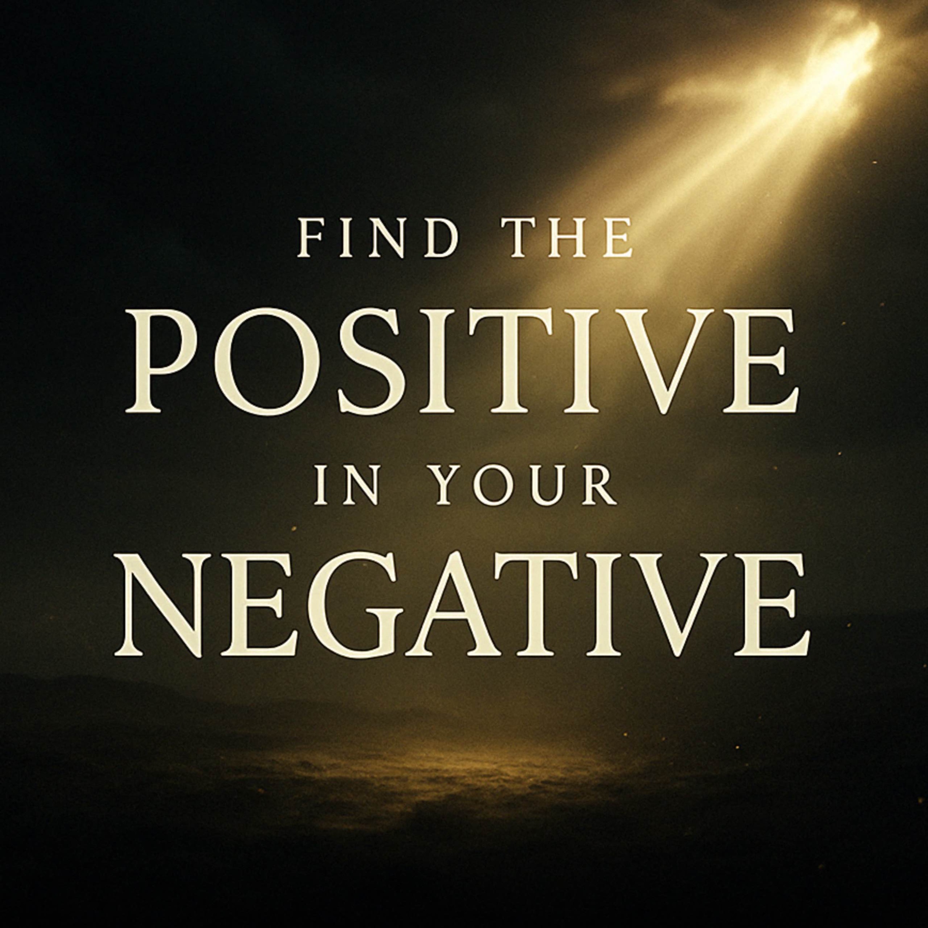 Find the Positive in Your Negative | Mufti Menk