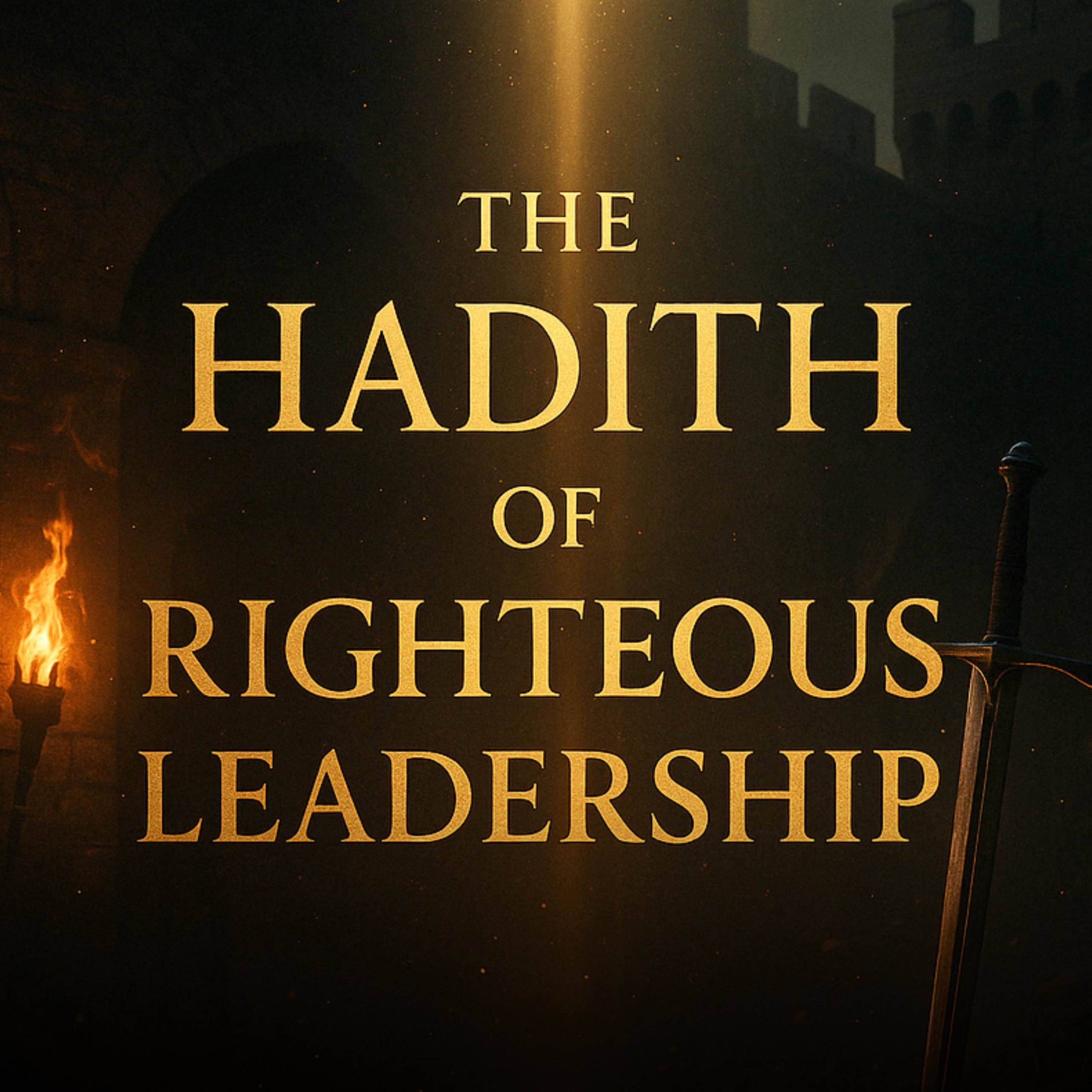 Authenticity Of The Hadith Of Righteous Leadership | Yasir Qadhi
