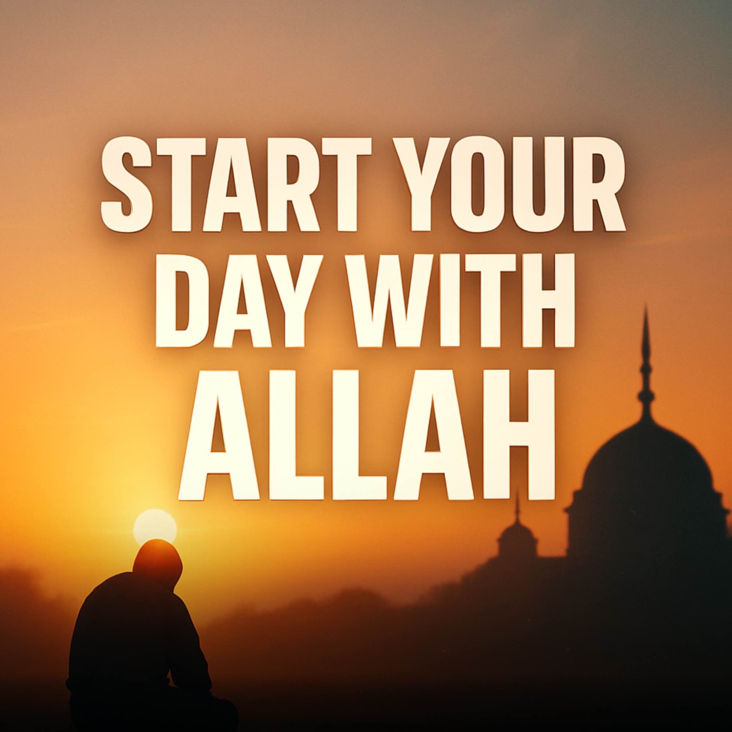 Start your day with Allah | Mufti Menk