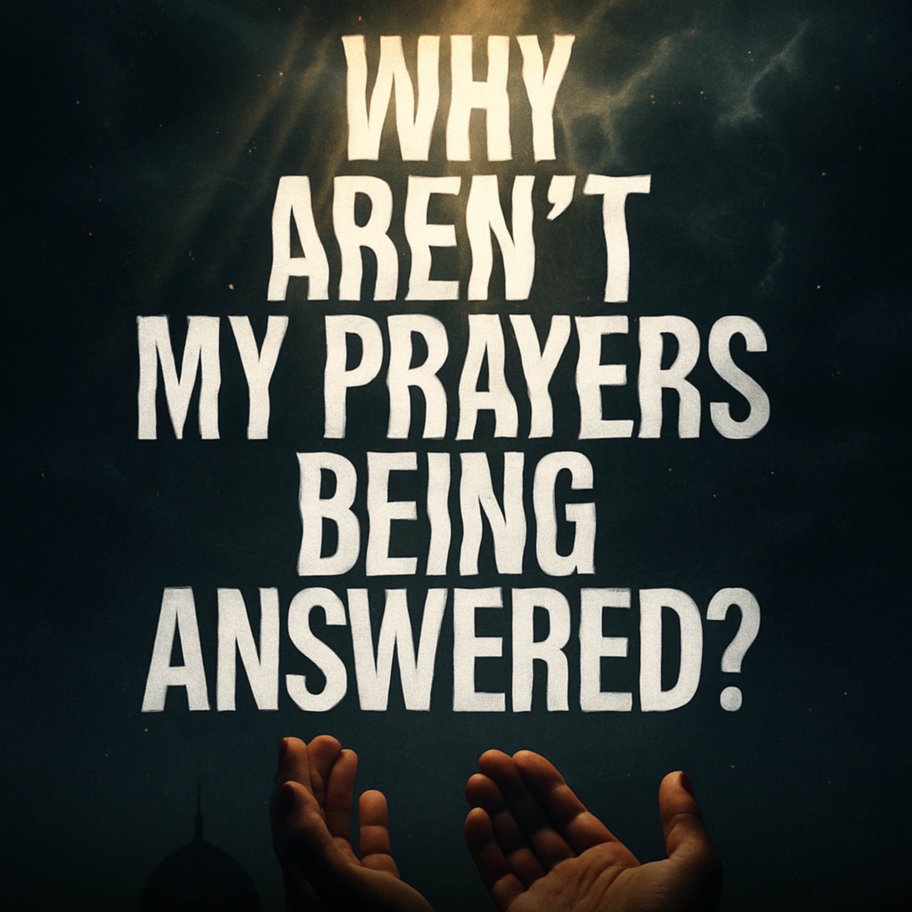 Why Aren’t My Prayers Being Answered? | Yasmin Mogahed