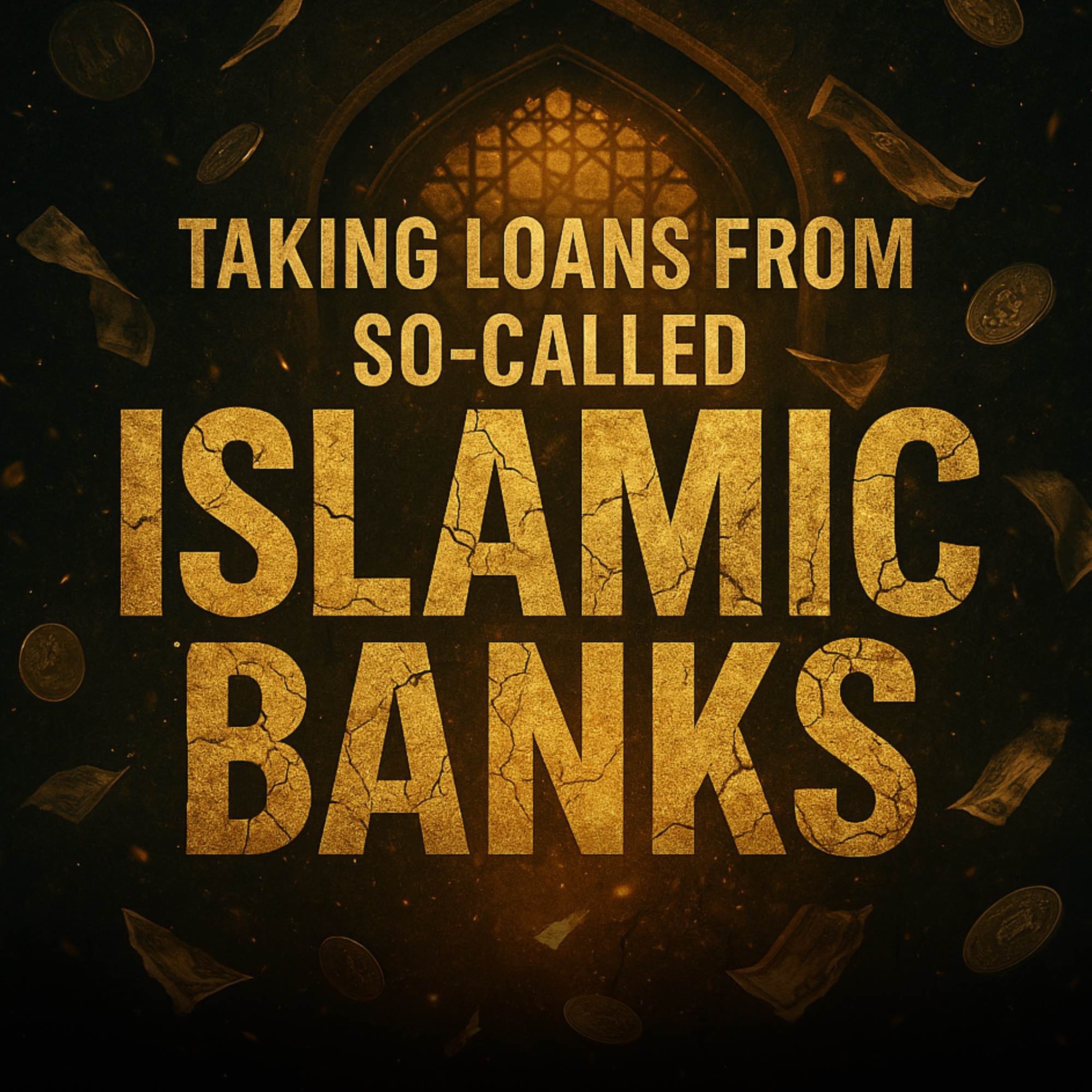 Taking Loans from So-Called Islamic Banks | Assim Al Hakeem