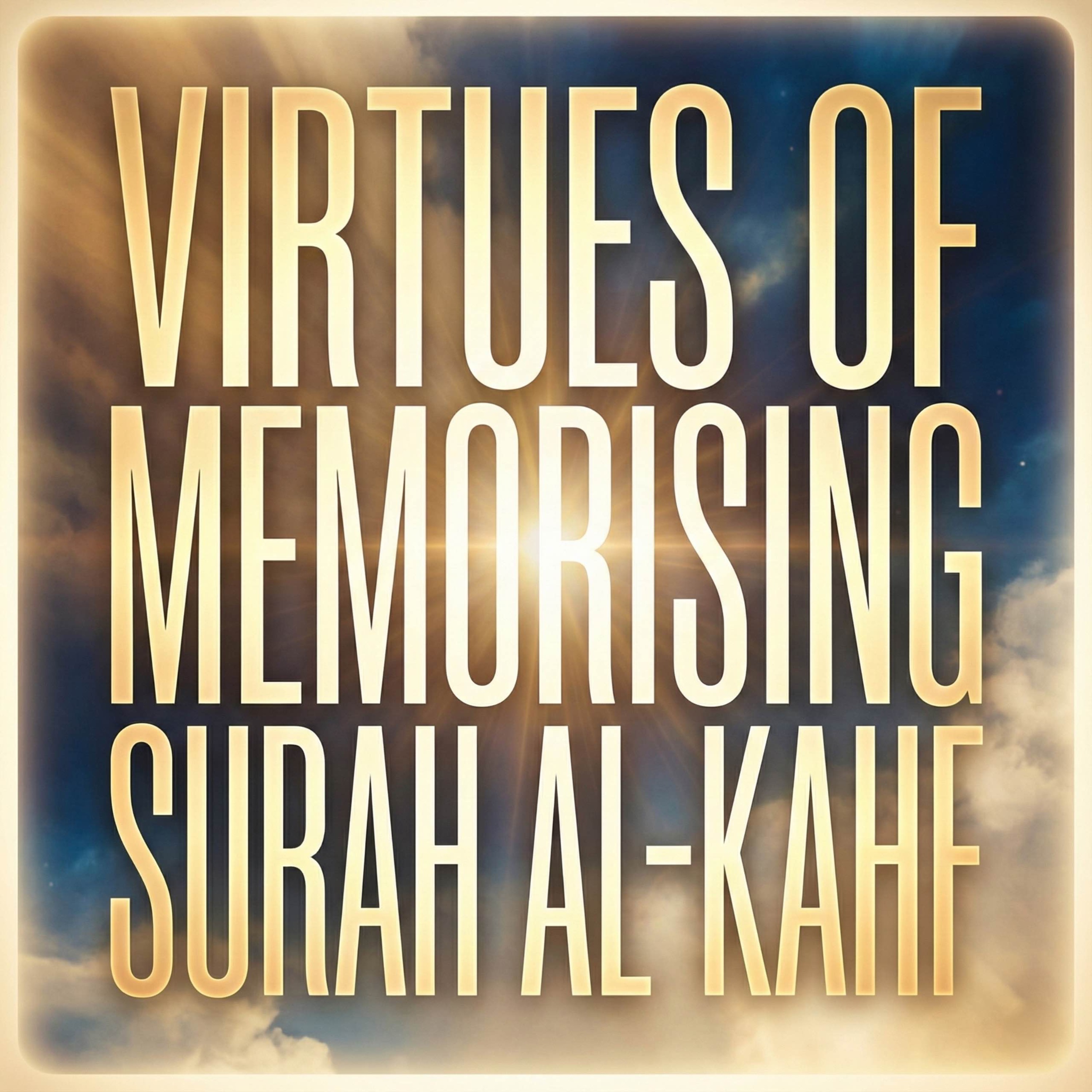 Virtues of Memorising Surah Al-Kahf | Haifaa Younis