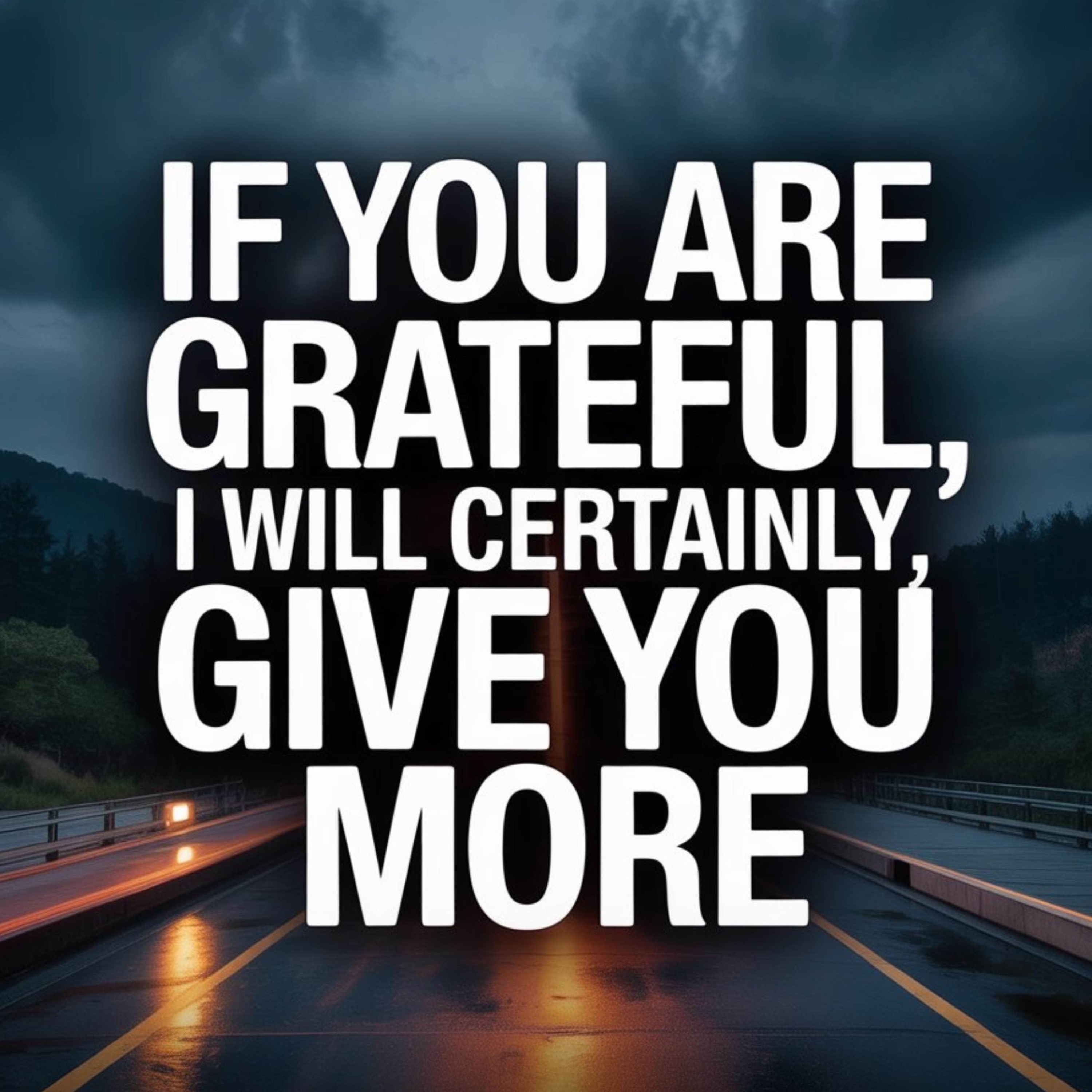 If You Are Grateful, I Will Certainly Give You More | Yasir Qadhi