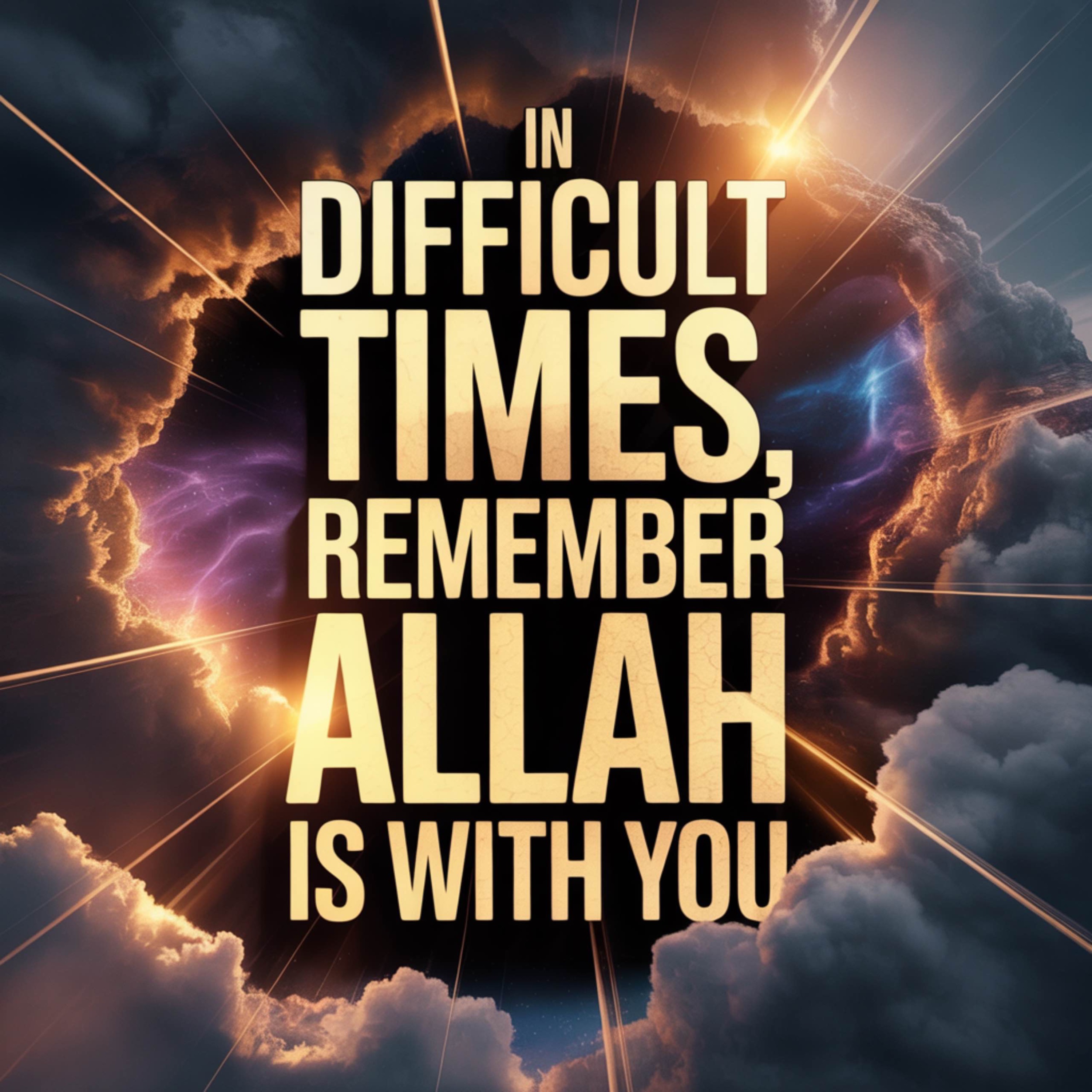 In Difficult Times, Remember Allah Is With You | Yasmin Mogahed