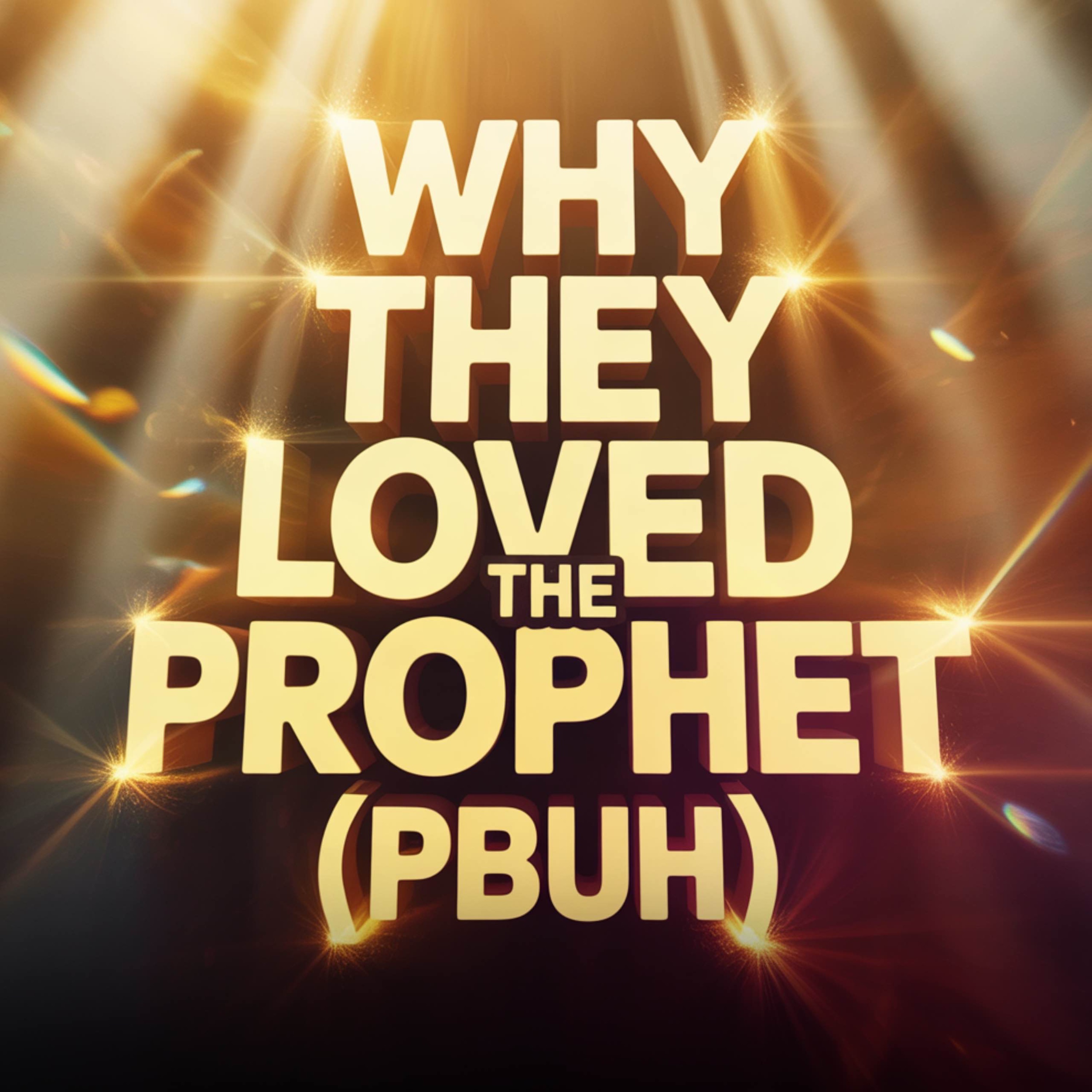 Why they loved the Prophet (PBUH) | Mufti Menk