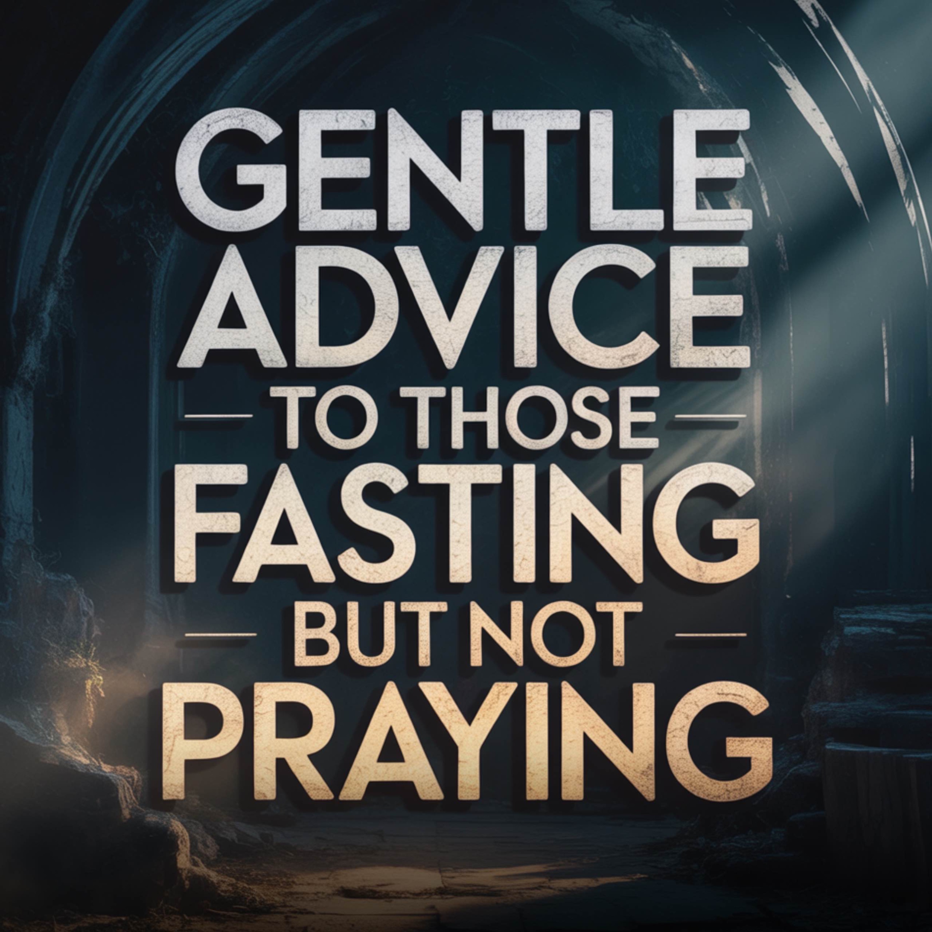 Gentle Advice to Those Fasting But Not Praying | Abu Bakr Zoud