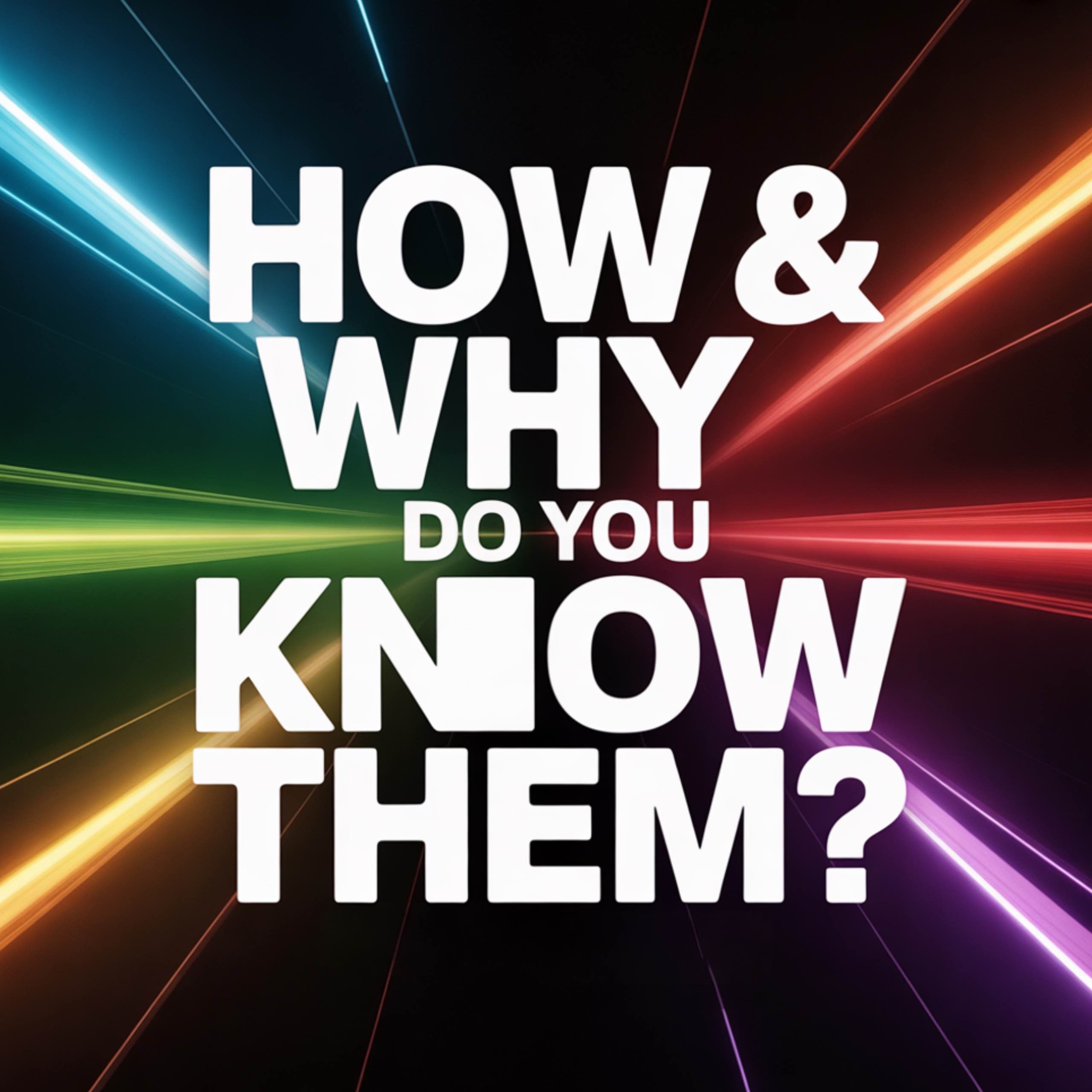 How & Why do you know them? | Mufti Menk