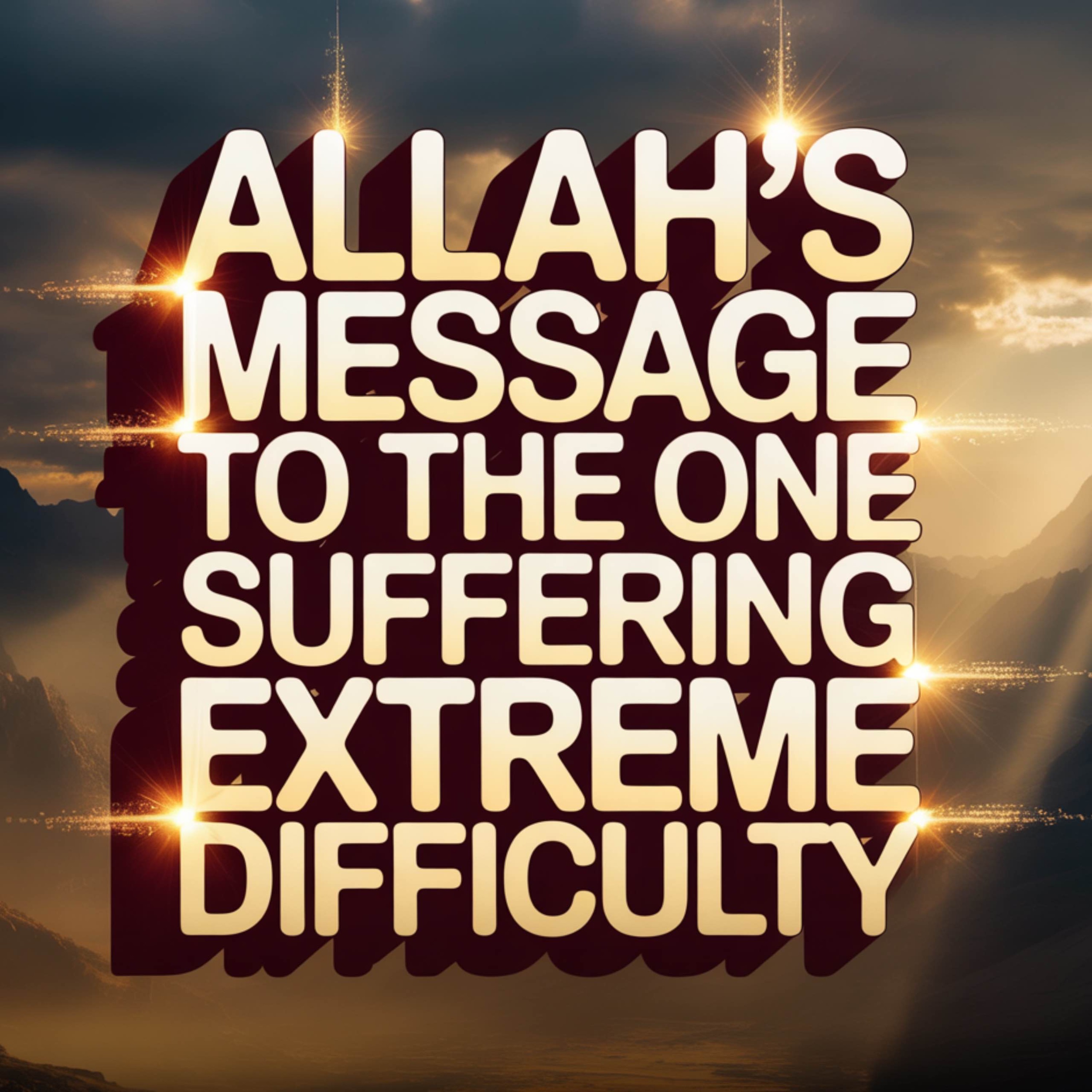Allah’s Message to the One Suffering Extreme Difficulty | Abu Bakr Zoud
