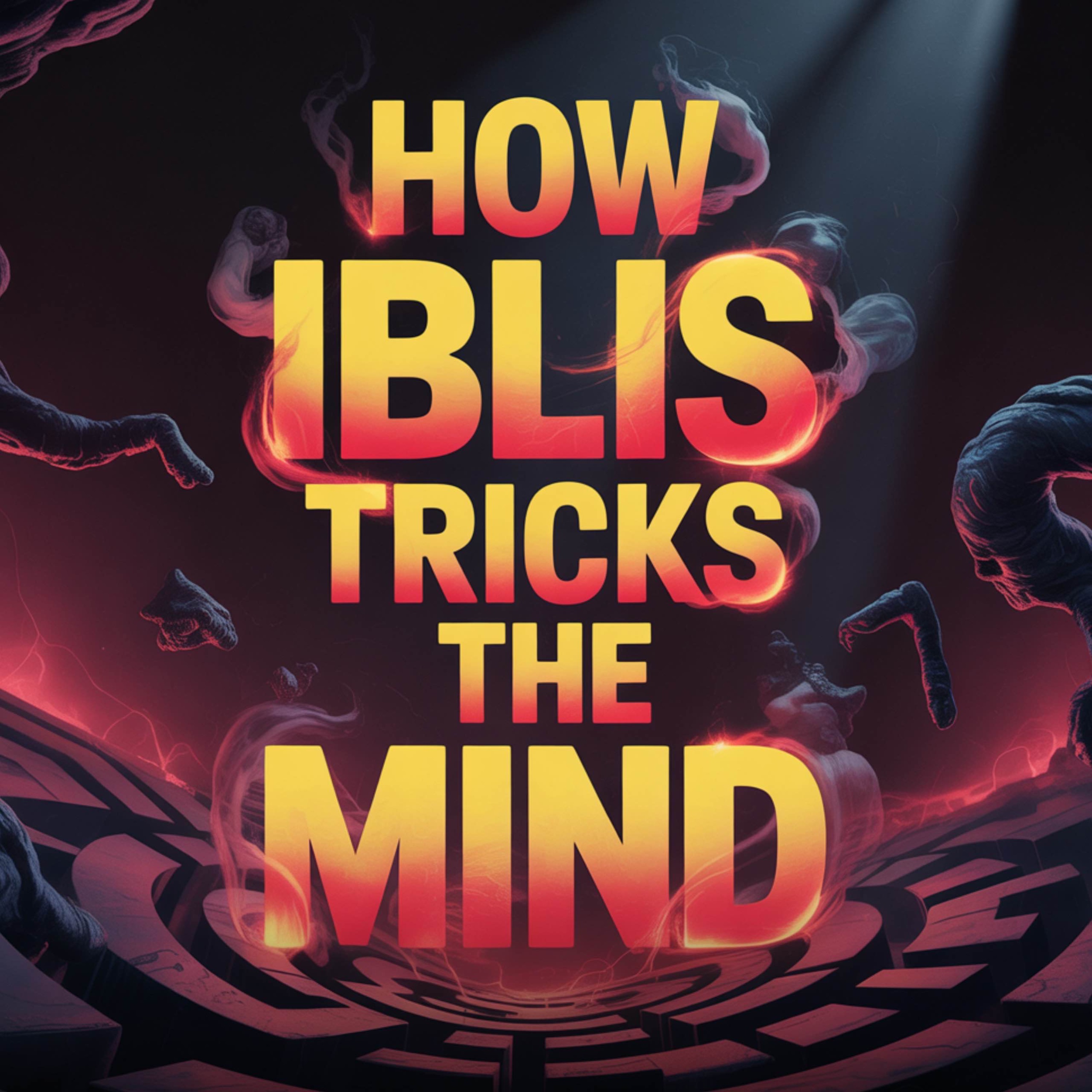 HOW IBLIS TRICKS THE MIND WITHOUT BEING NOTICED | Nouman Ali Khan