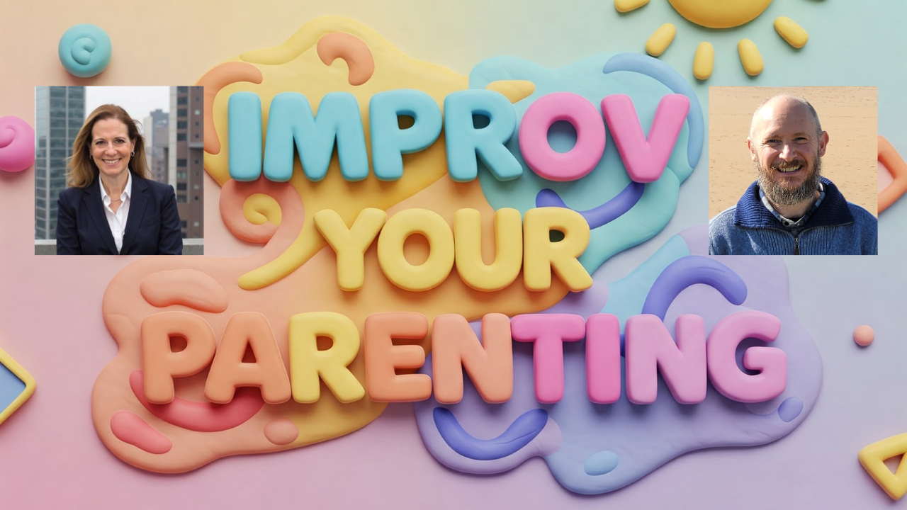Improv Your Parenting