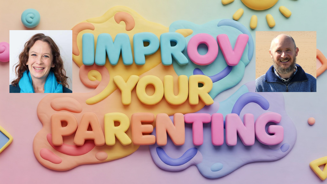 Improv Your Parenting