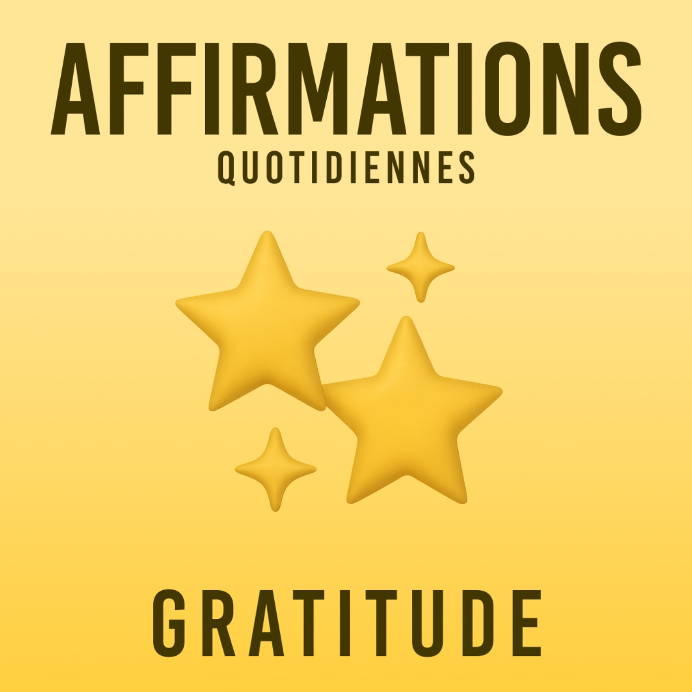 Affirmations Quotidiennes - Gratitude