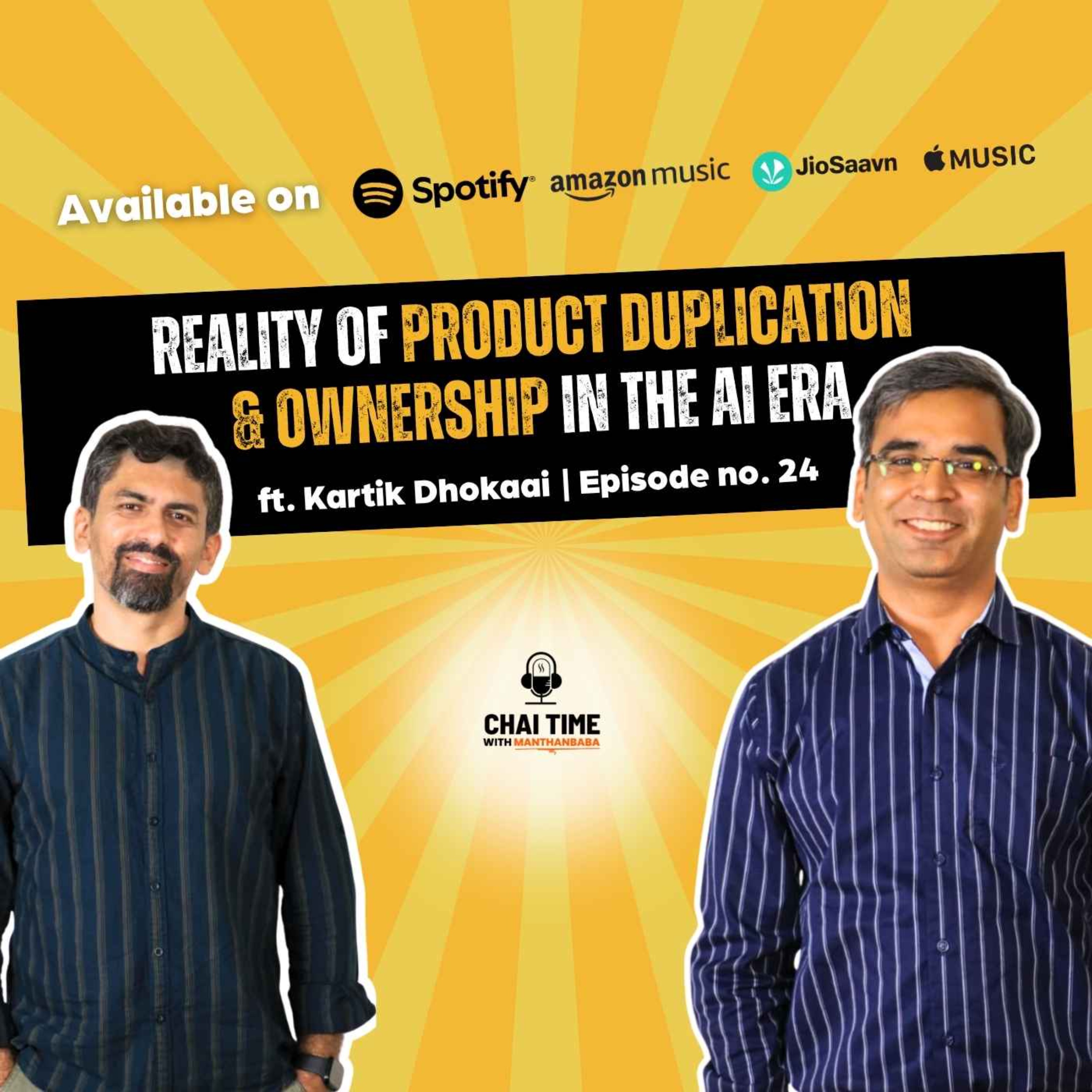 Product Ownership and Duplication in the Era of AI ft. Kartik Dhokaai on CTWM episode artwork