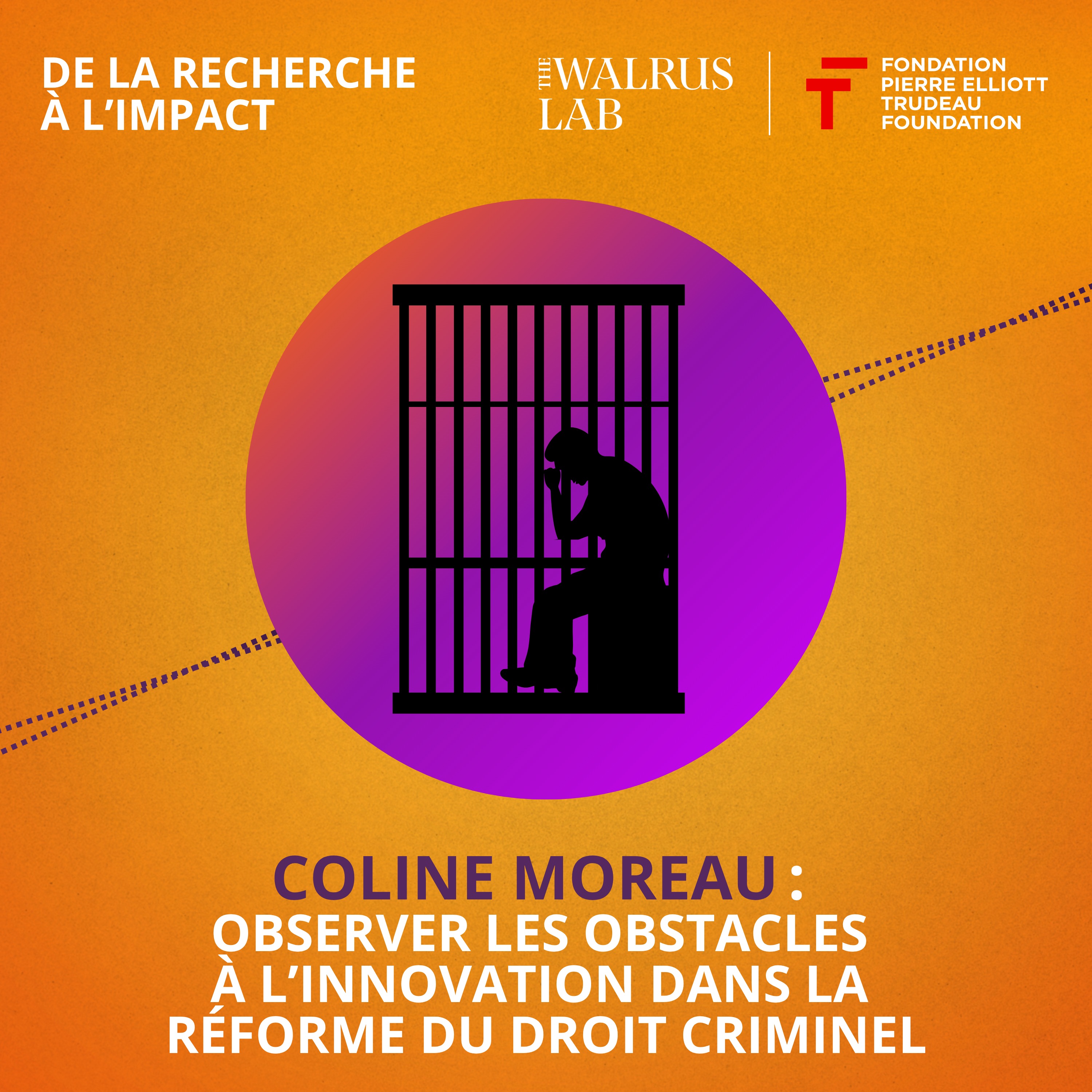 Coline Moreau : observer les obstacles à l’innovation dans la réforme du droit criminel episode artwork