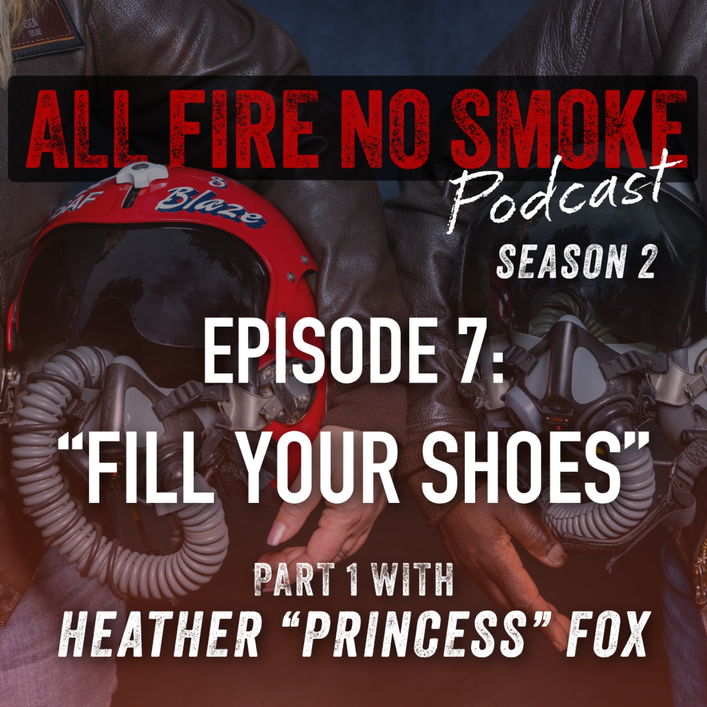 Heather Fox: Fill Your Shoes | Pt. 1 episode artwork