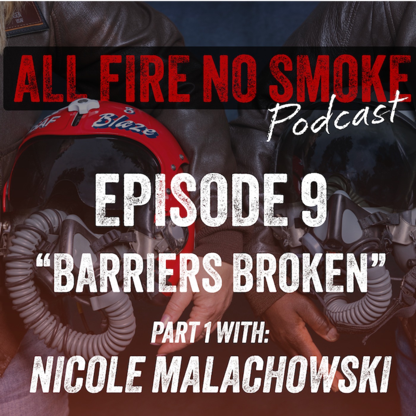 Nicole Malachowski: Barriers Broken | Pt. 1 episode artwork