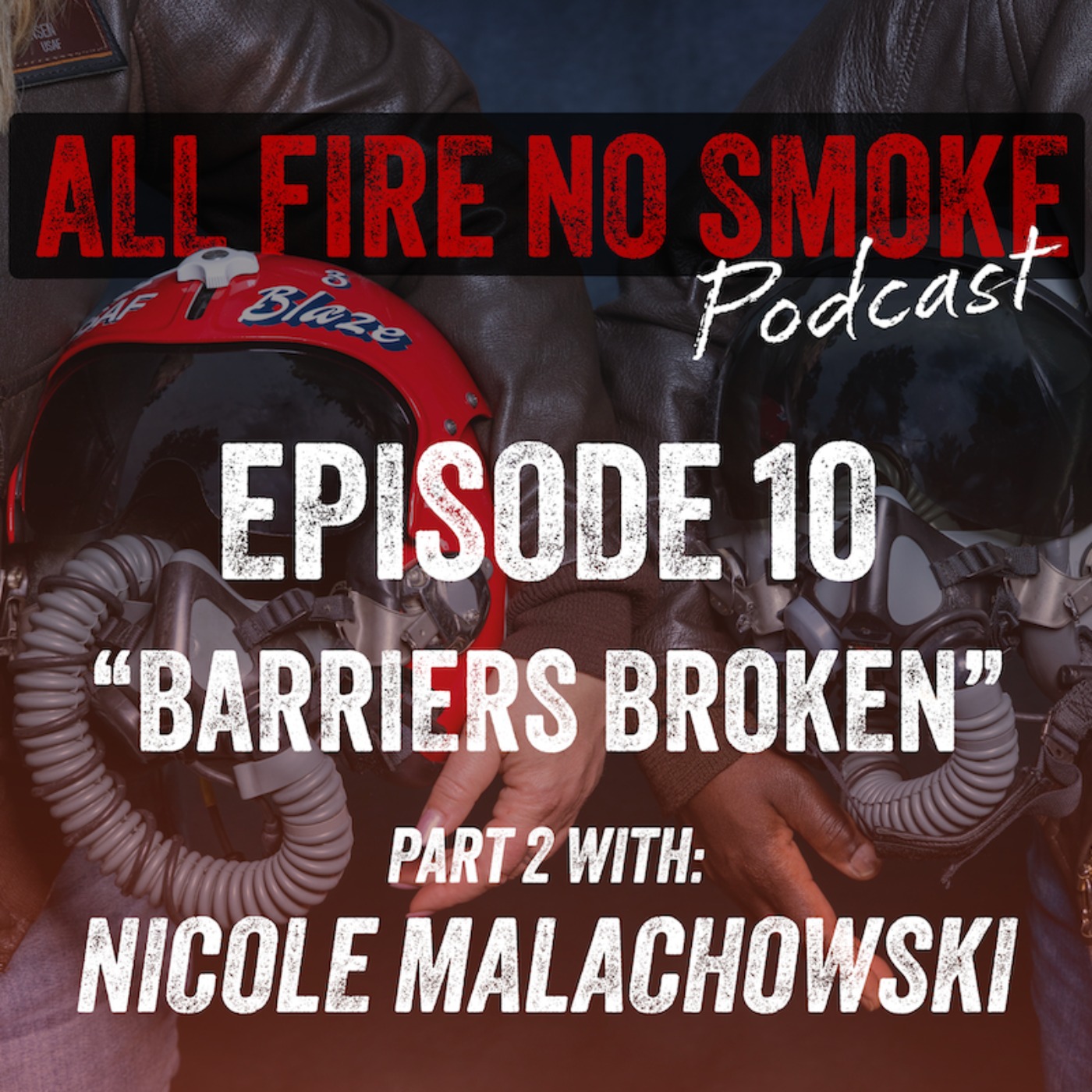Nicole Malachowski: Barriers Broken | Pt. 2 episode artwork