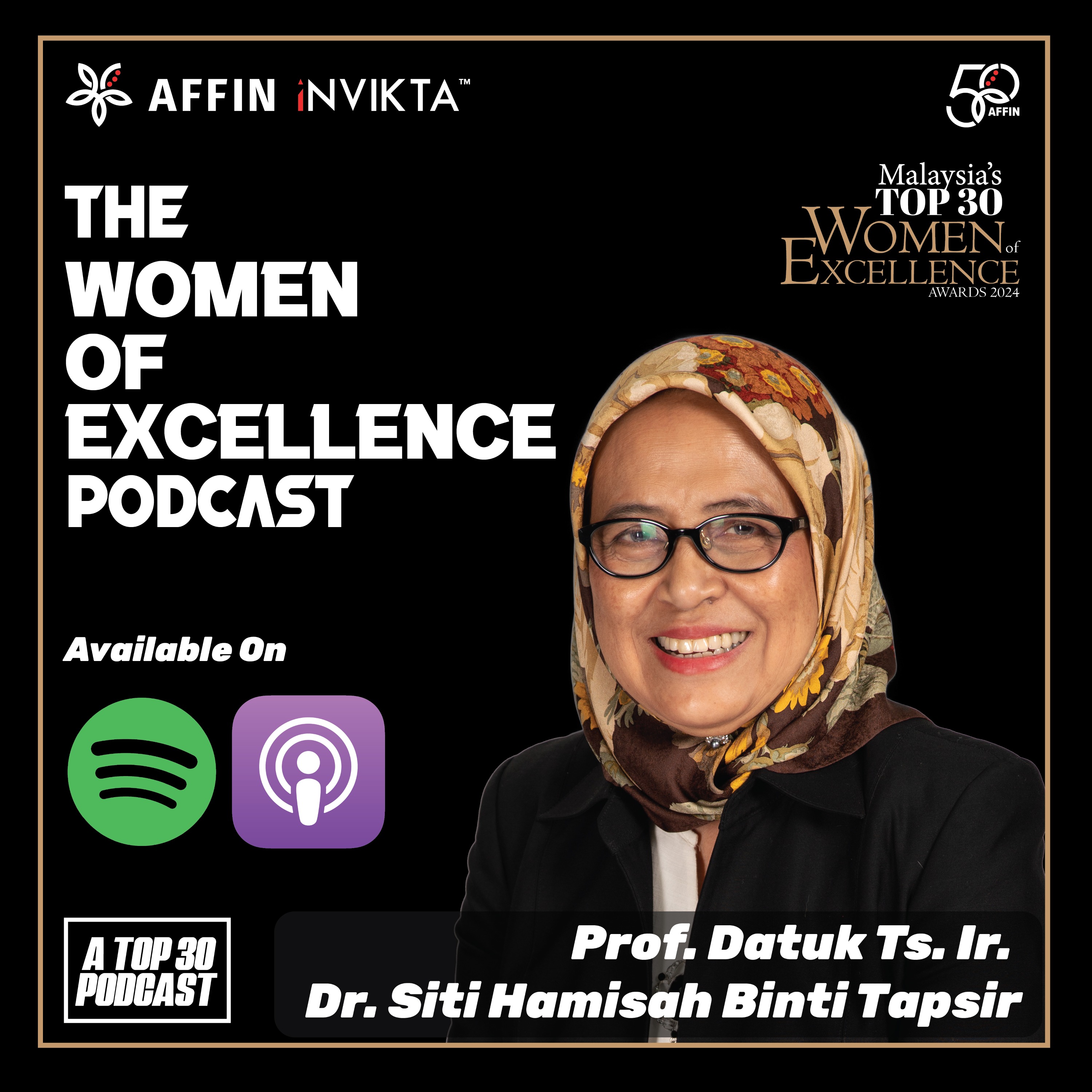 Prof. Datuk Dr. Hamisah Tapsir on The Art of Negotiation, Influence & Leading with Confidence