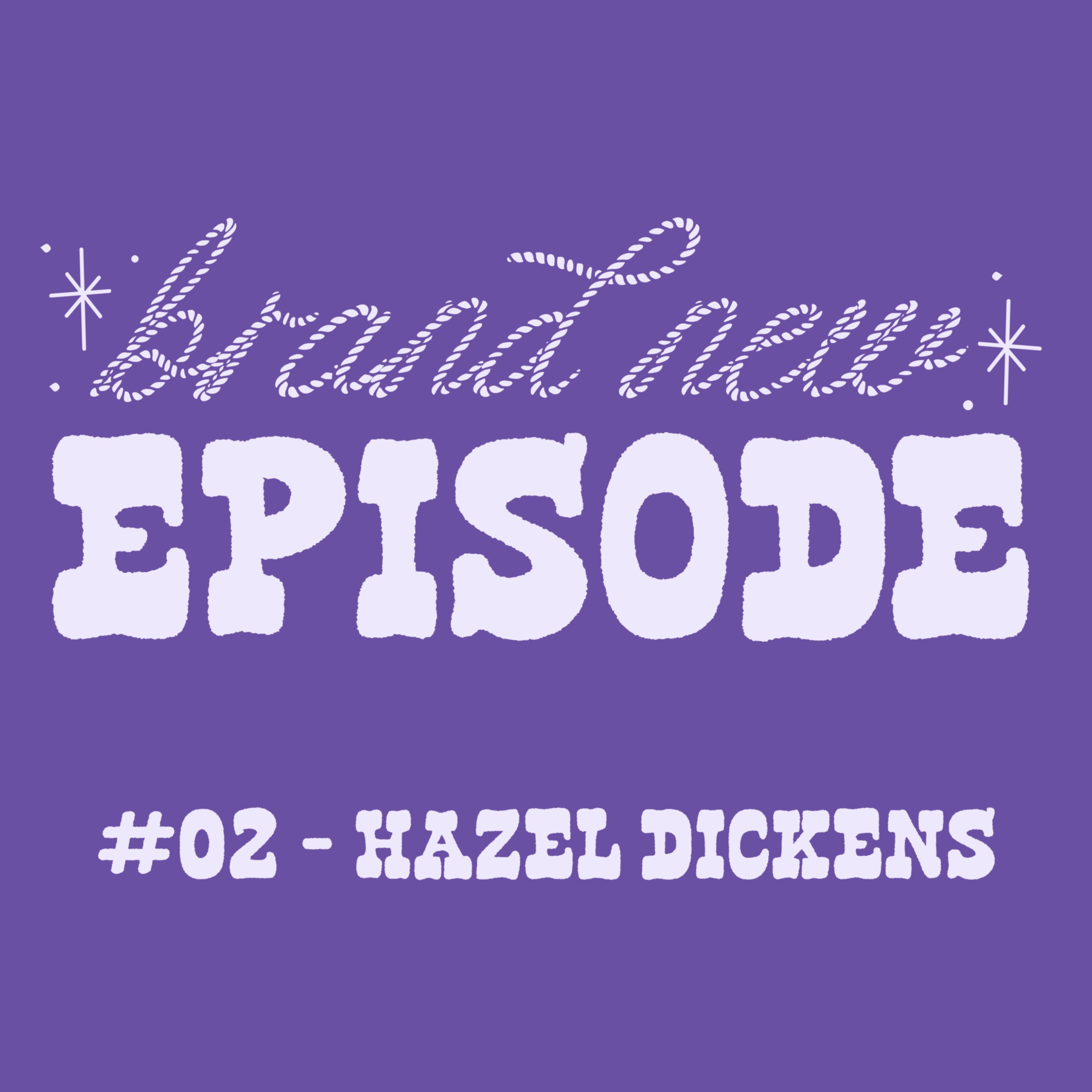 #02 – Hazel Dickens