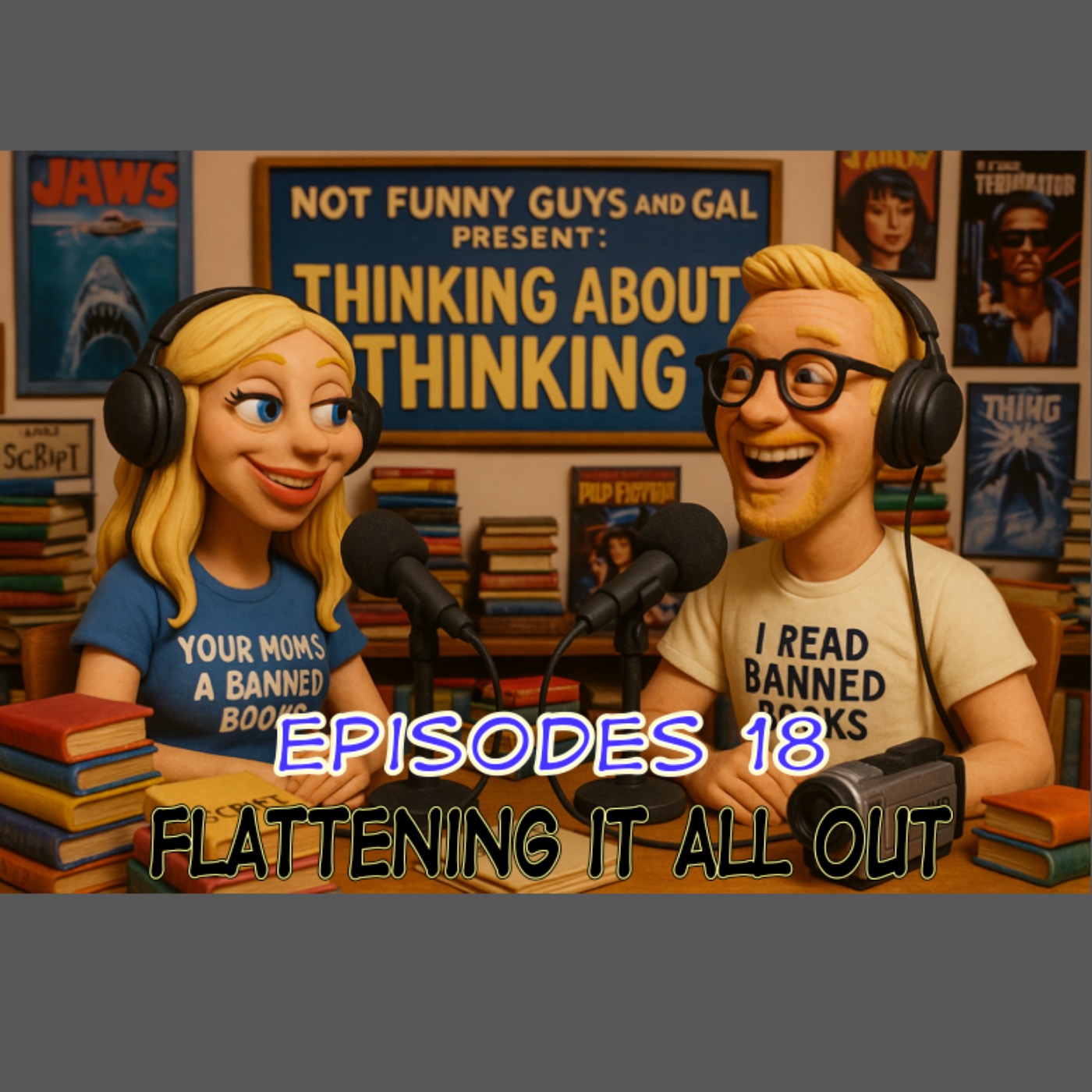Episode 18: Flattening It All Out episode artwork