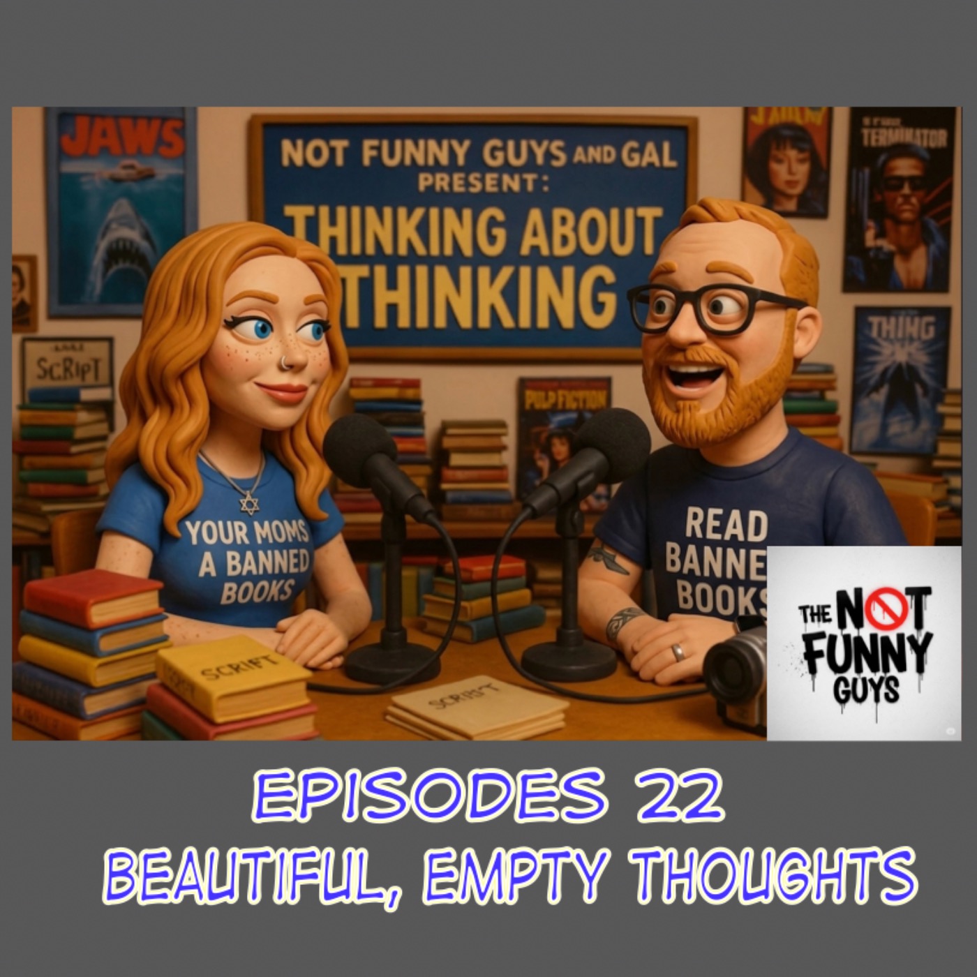 Episode 22: Beautiful, Empty Thoughts