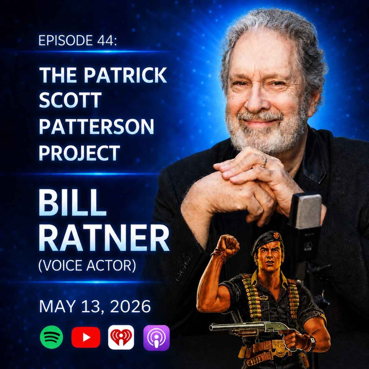 Bill Ratner (Voice Actor) - The Patrick Scott Patterson Project #44 episode artwork