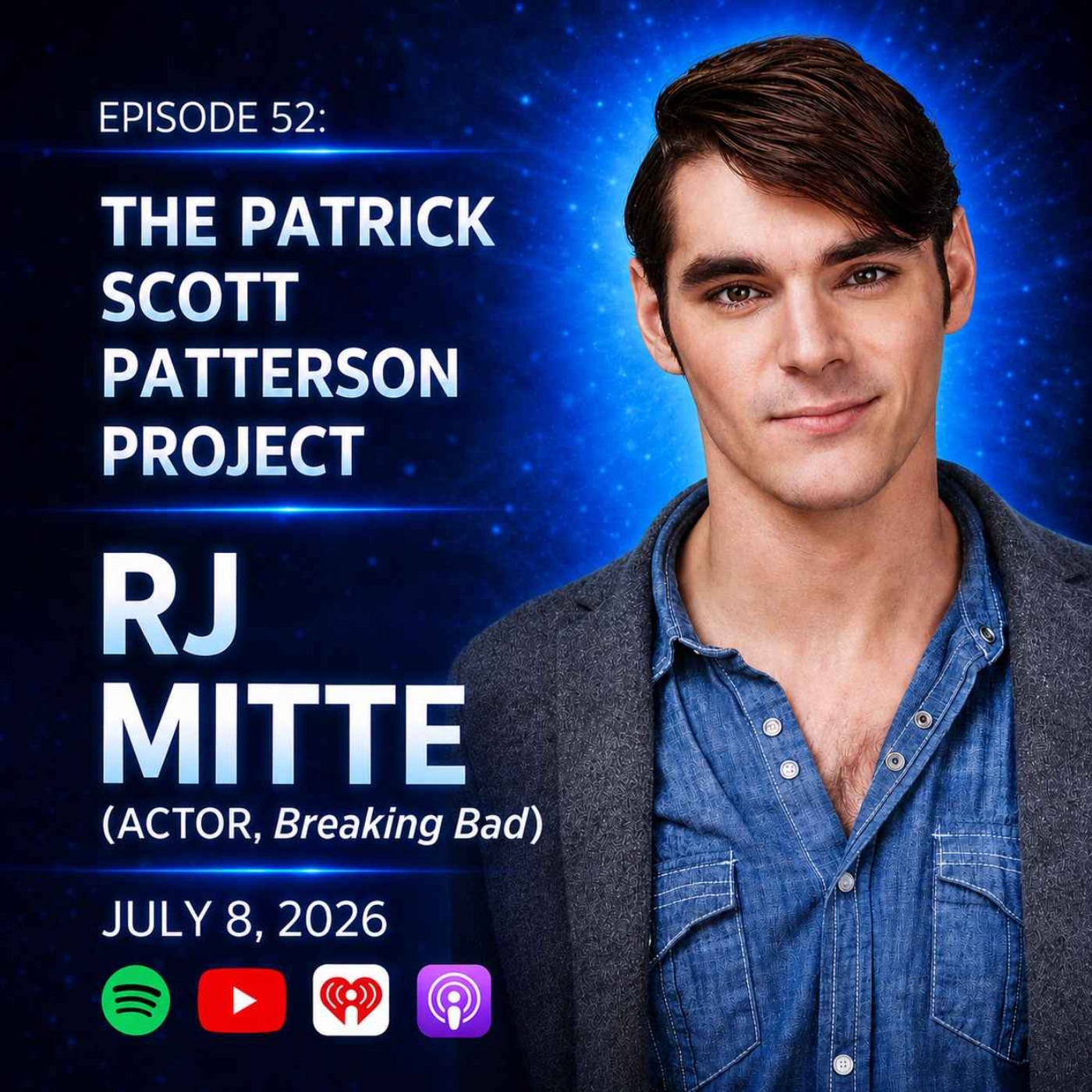 RJ Mitte (Actor, Breaking Bad)  - The Patrick Scott Patterson Project #52 episode artwork