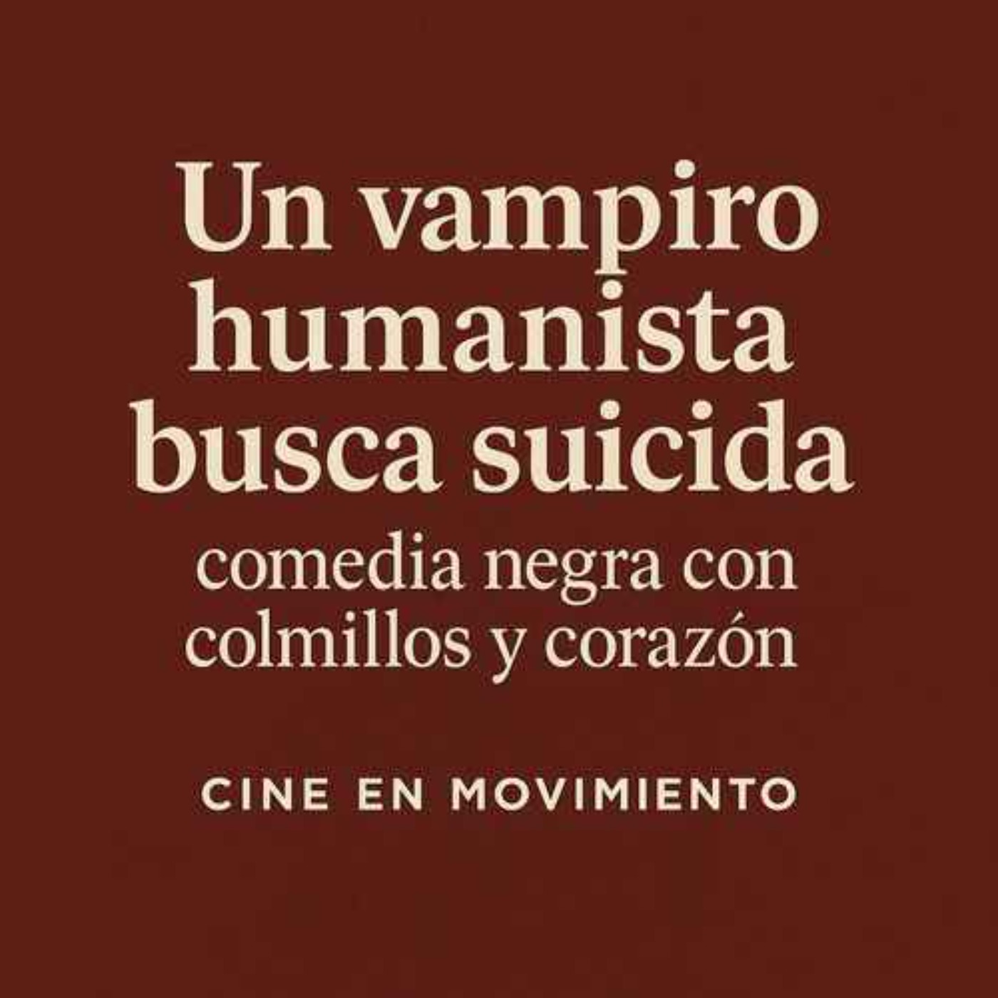 Un vampiro humanista busca suicida Un vampiro humanista busca suicida