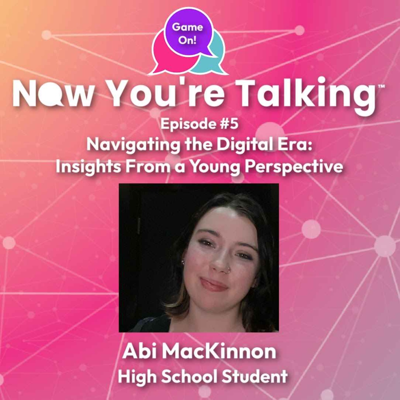 Now You\'re Talking™