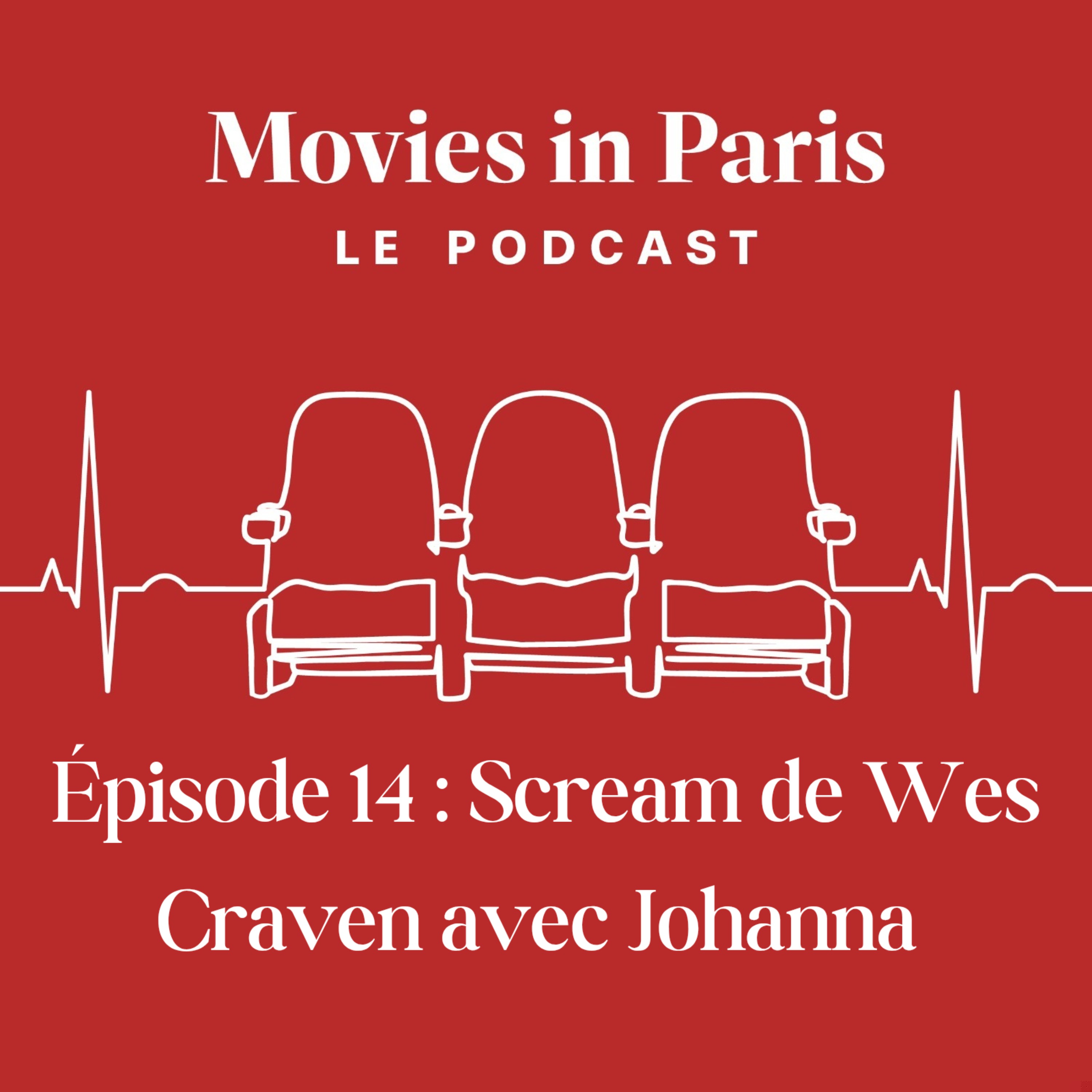 Episode 14 : Scream de Wes Craven avec Johanna episode artwork