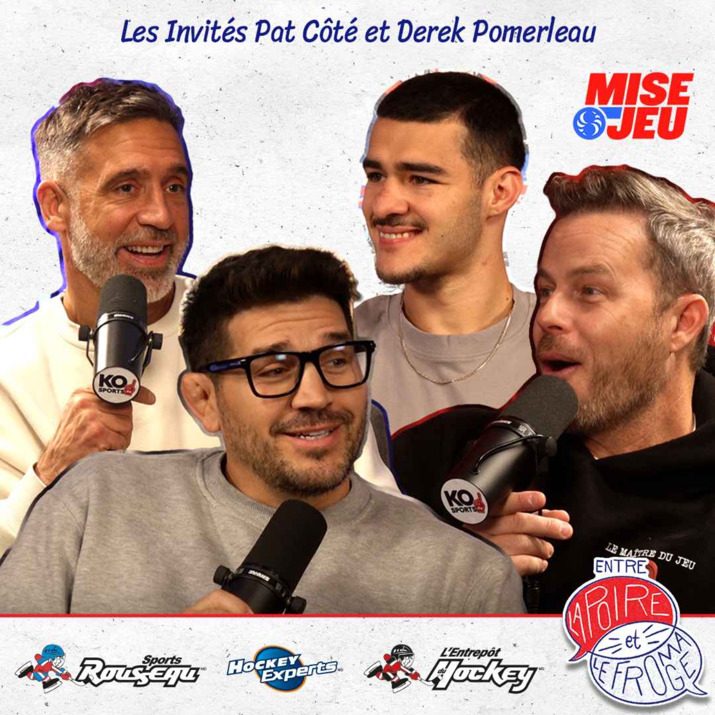 Entre la poire et le fromage - Ép. 104 - Pat Côté et Derek Pomerleau avant la finale du tournoi WBC Grand Prix