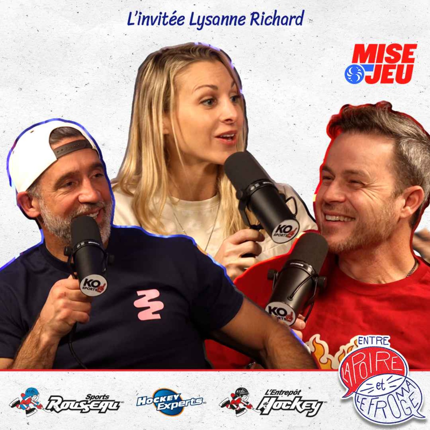 Entre la Poire et le Fromage - Ép. 106 - Dompter ses peurs avec Lysanne Richard