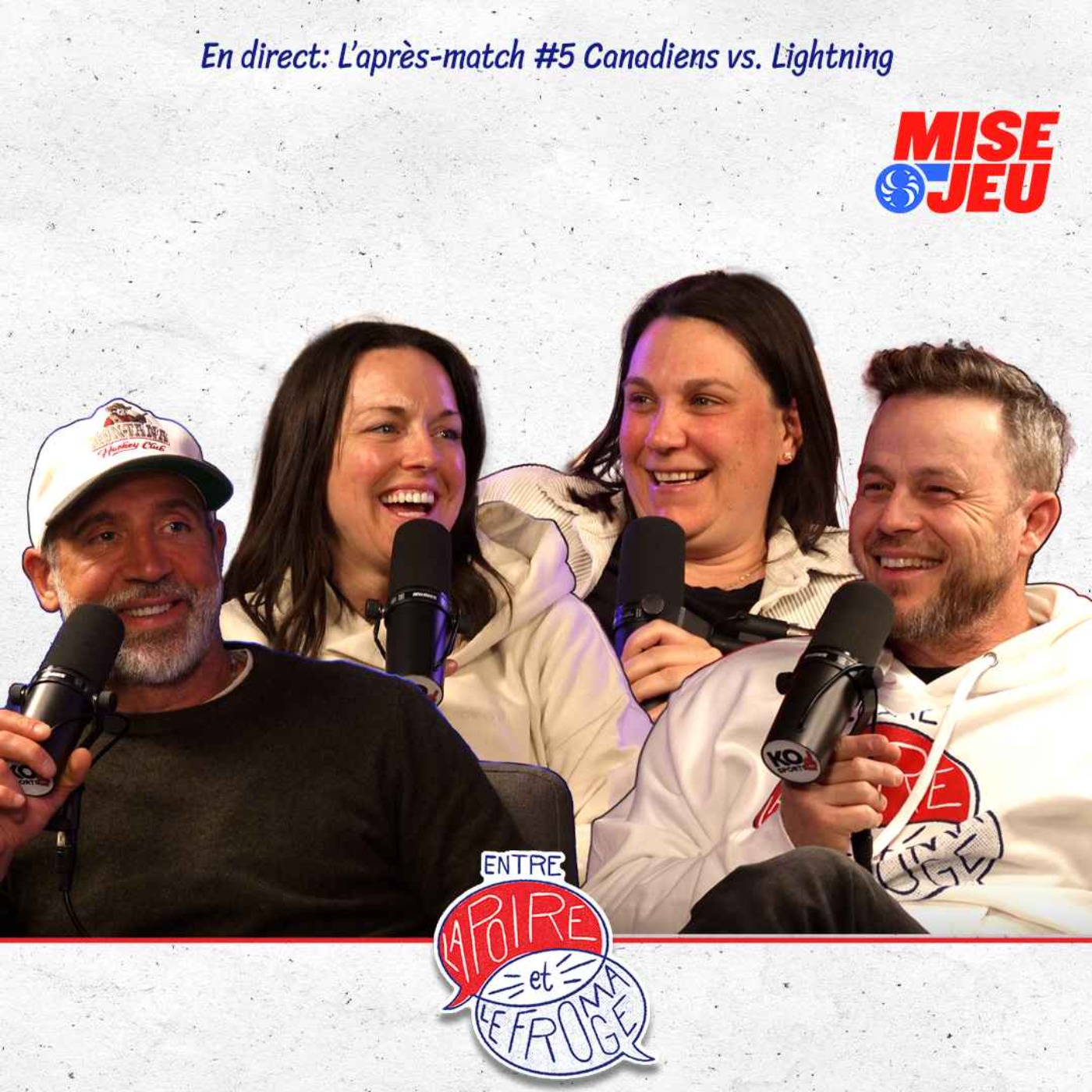 Entre la Poire et le Fromage - EP123 - L'après-match du Canadien et prédictions dans la LPHF
