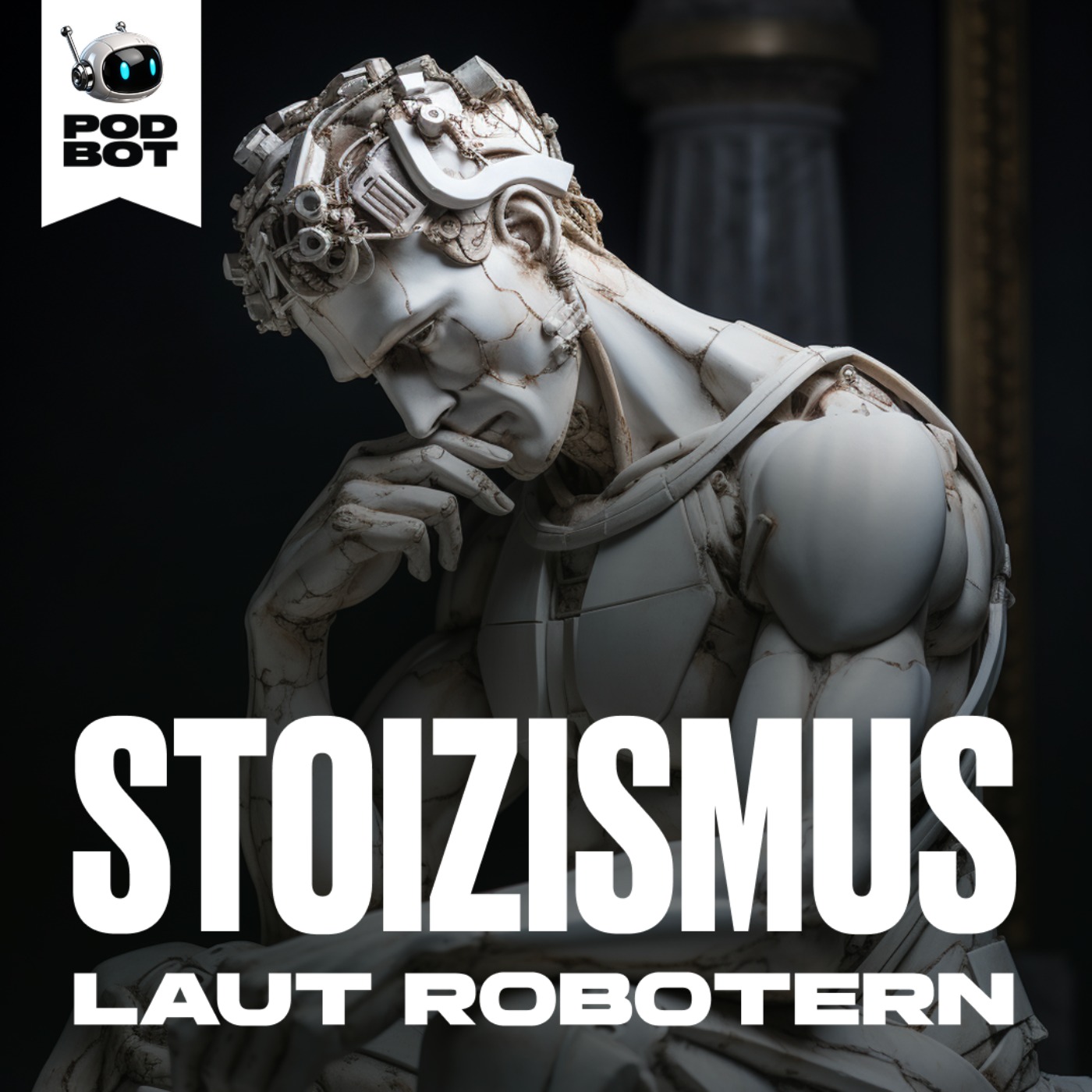 Stoizismus laut Robotern | Philosophie für den modernen Geist podcast artwork