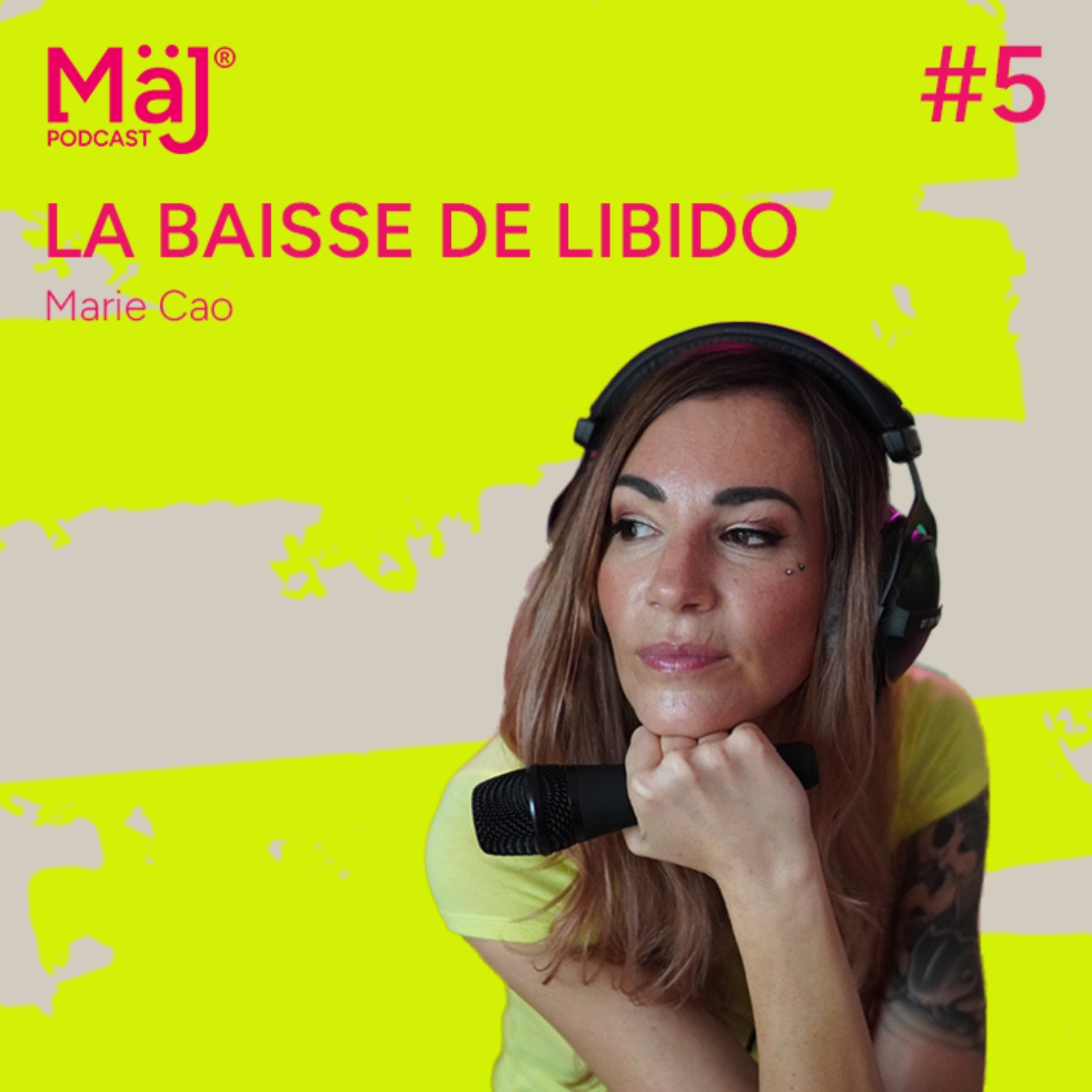 %235 – La Baisse de Libido – Marie Cao