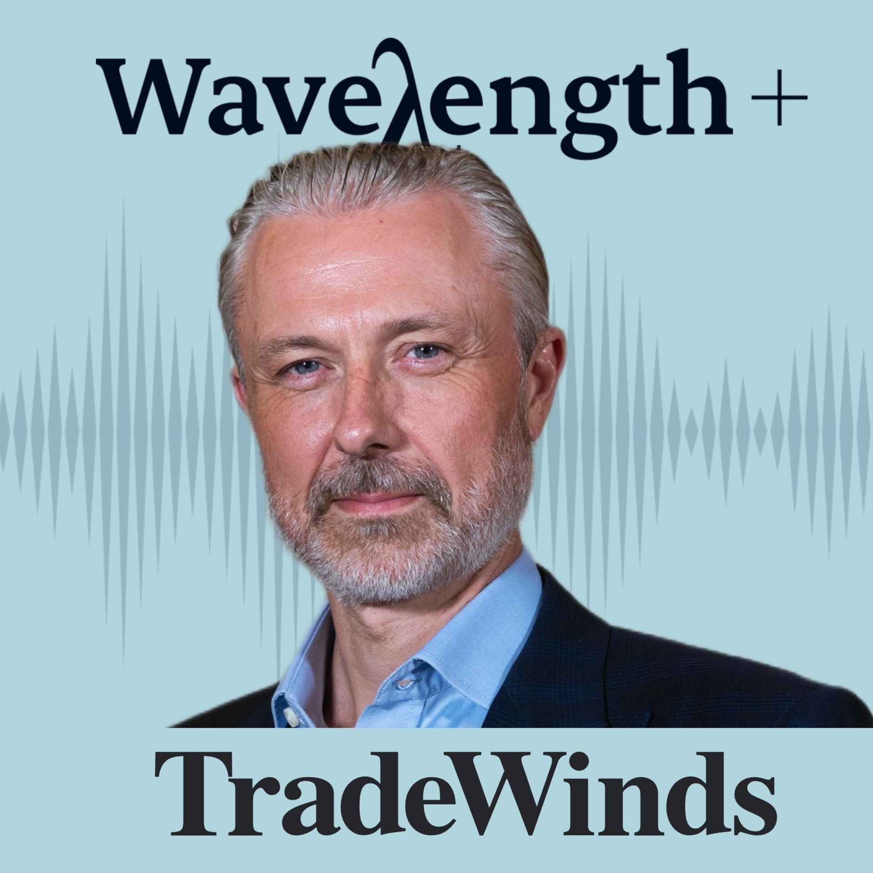 Wavelength Plus: A podcast by TradeWinds