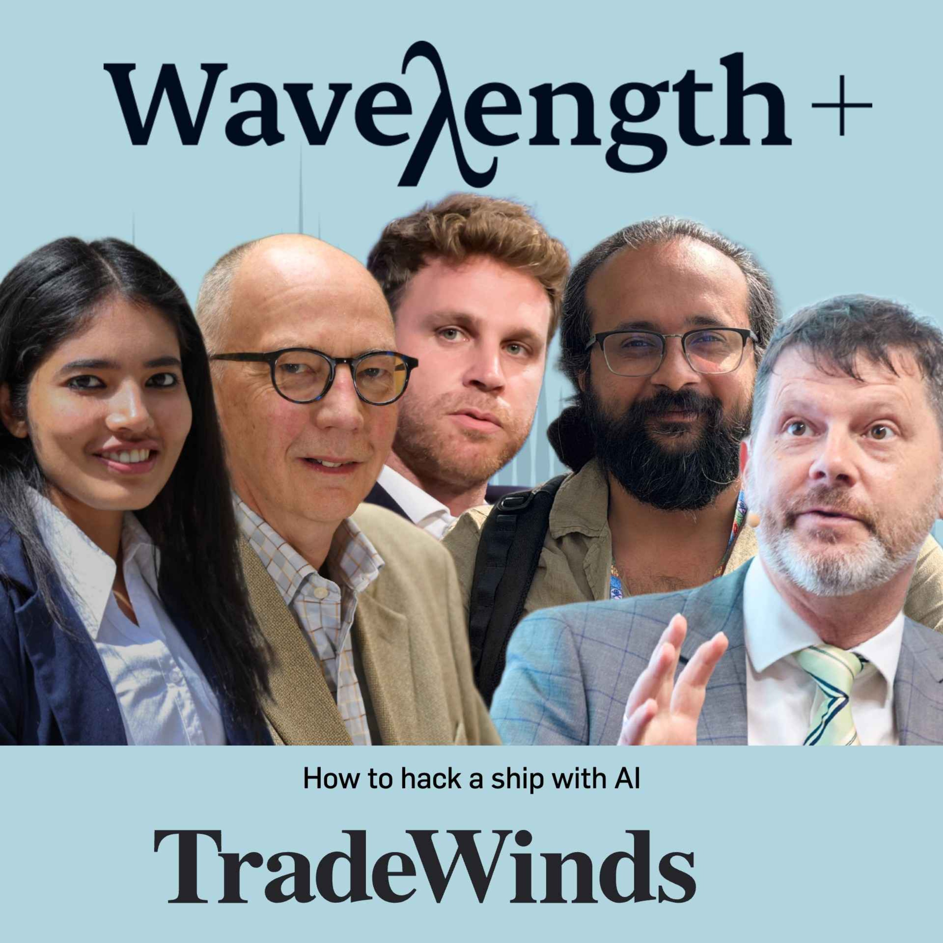 Wavelength Plus: A podcast by TradeWinds