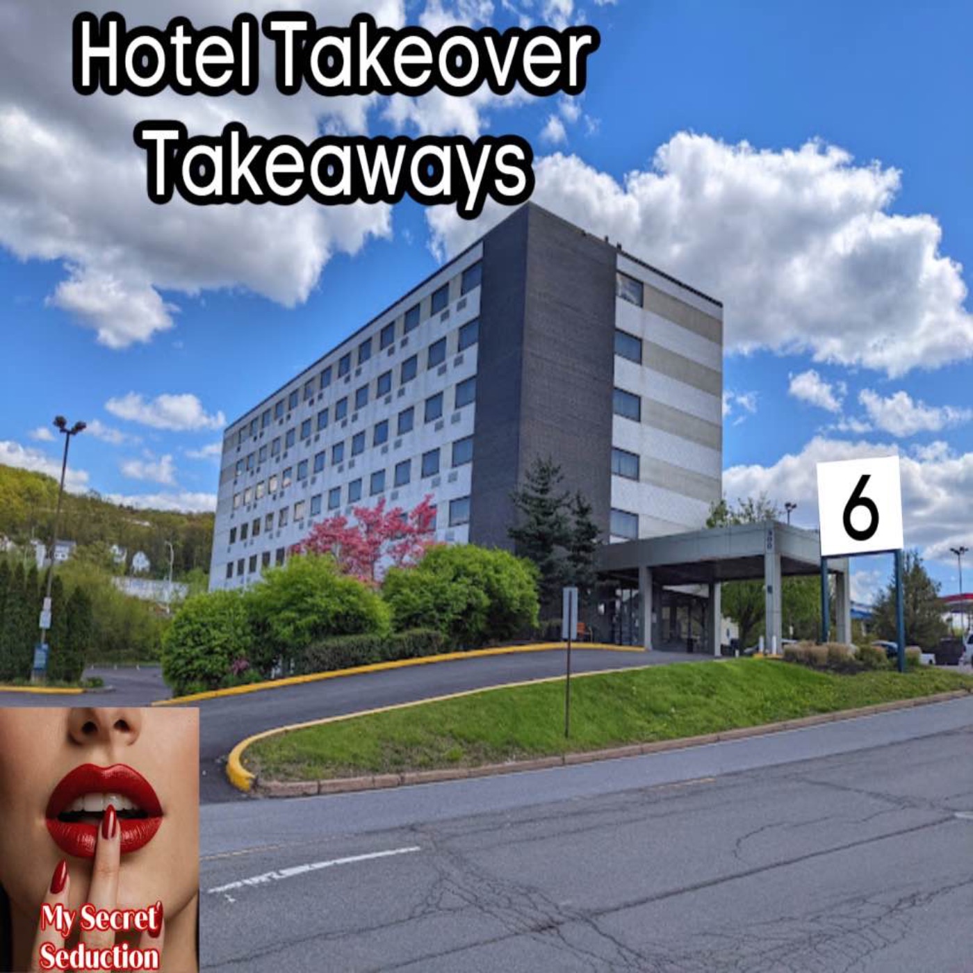 Hotel Takeover Takeaways