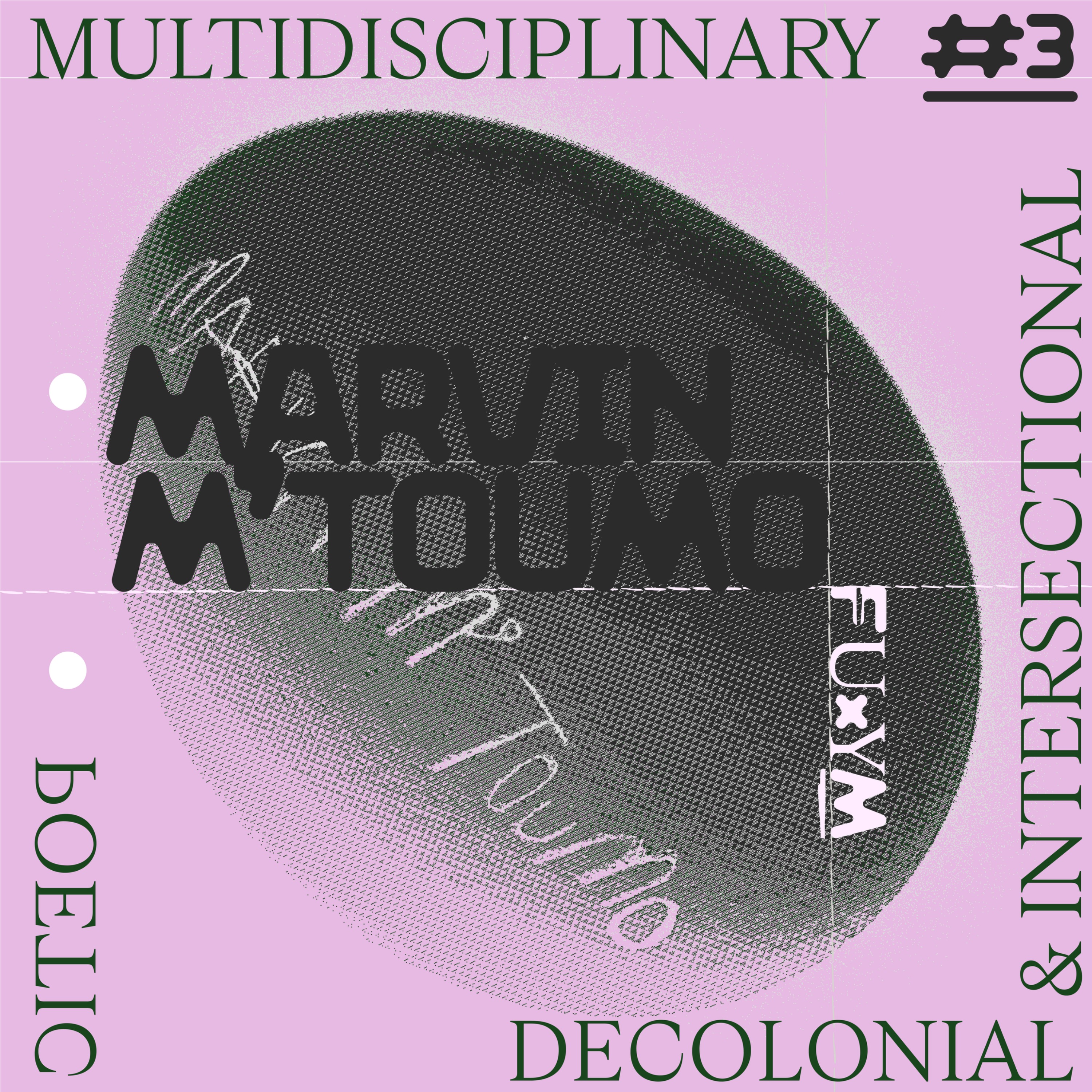 Archive 03: Merging Fashion and Theatre with Marvin M’Toumo episode artwork