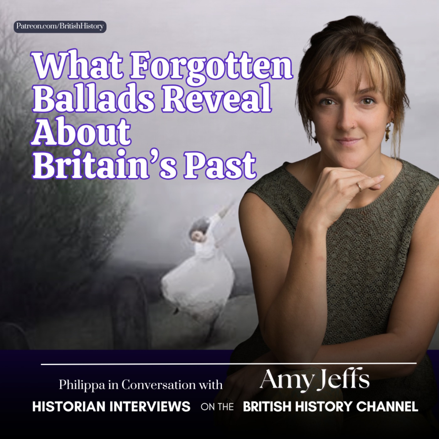 What Forgotten Ballads Reveal About Britain's Past episode artwork