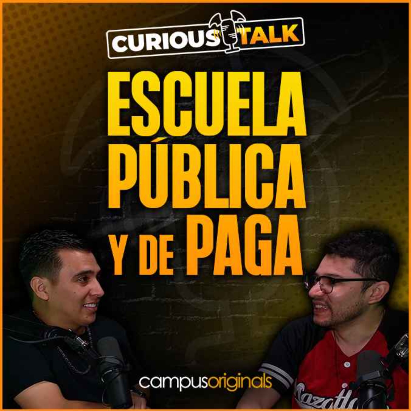 Episodio 7: Escuela pública y de paga episode artwork