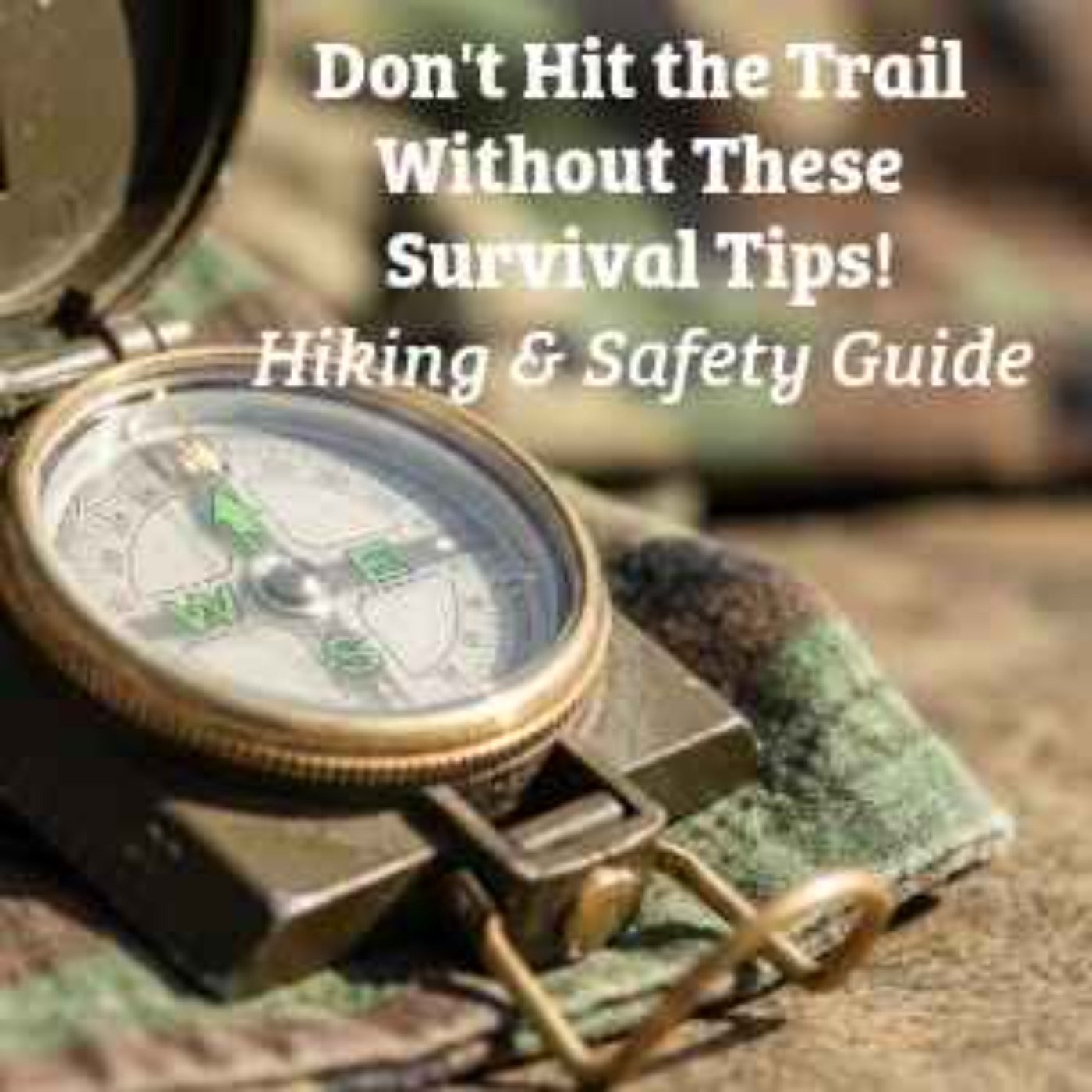 Don't Hit the Trails Without These Survival Tips!   episode artwork